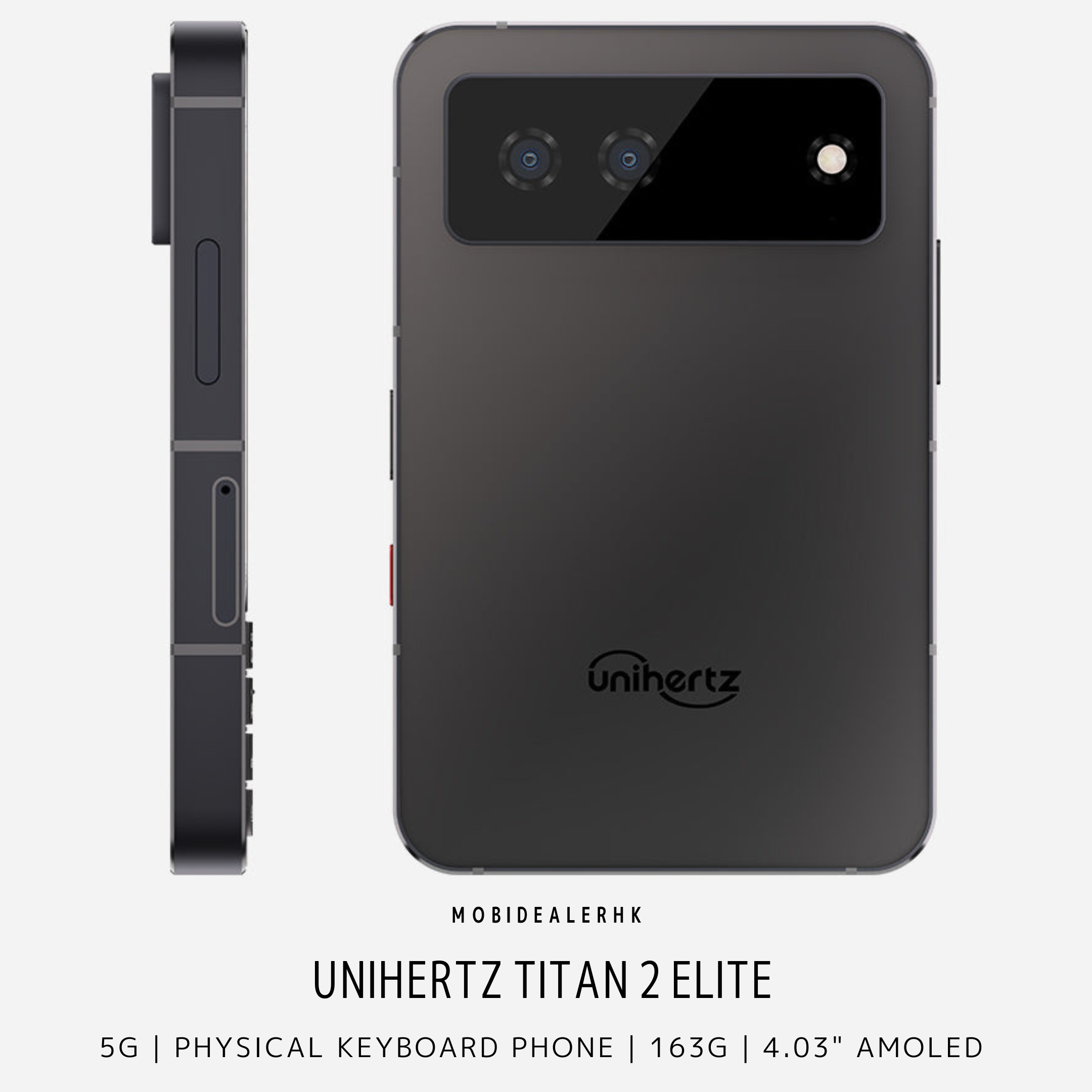 Unihertz Titan 2 Elite | 5G | 智能手機 | 鍵盤手機 | 4.03 吋 120Hz AMOLED 螢幕 | 天璣 7400 | 雙 5000 萬像素鏡頭