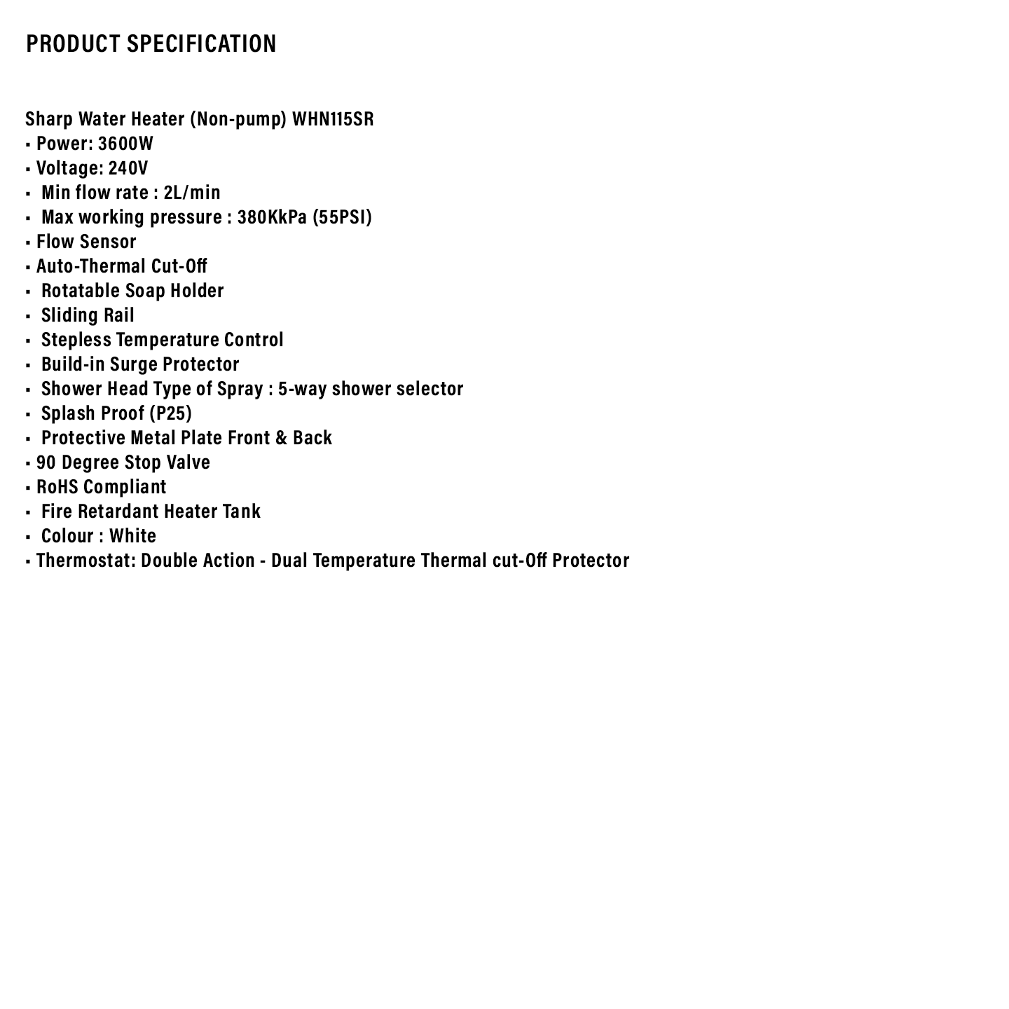 Sharp Non-Pump Rainshower Water Heater (WHN115SR)