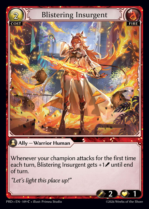 FOIL - Blistering Insurgent / PRD-109 (C)