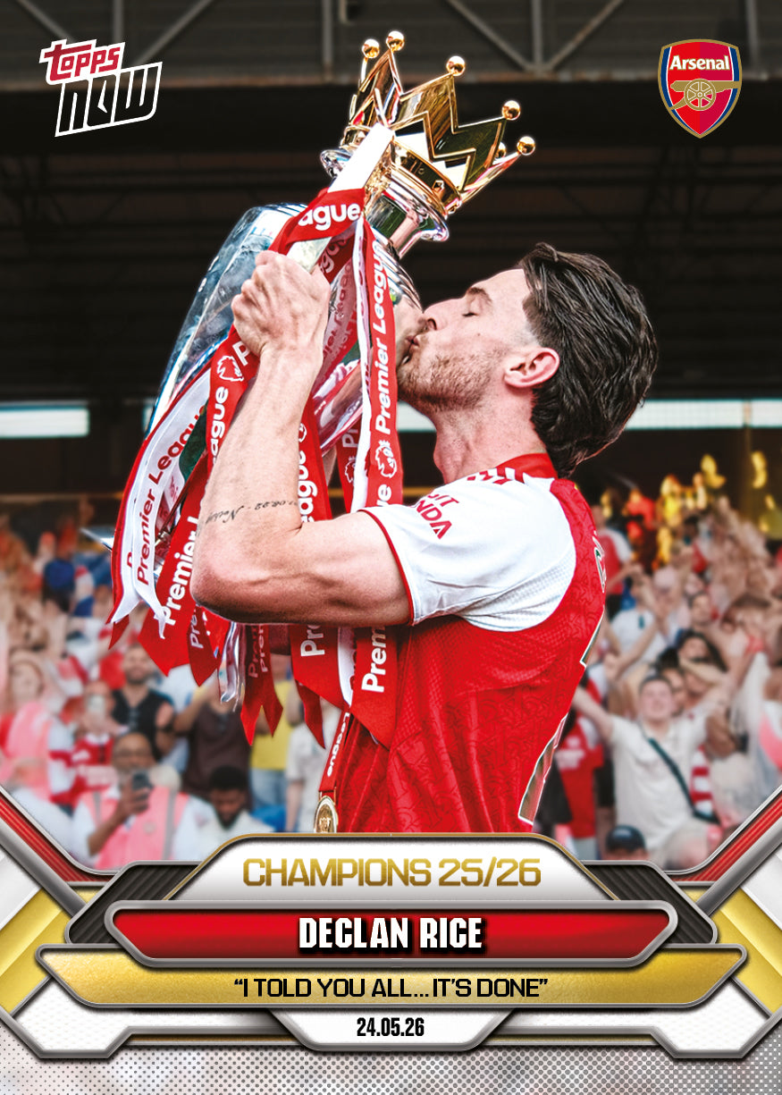 Declan Rice - 2025/26 Arsenal FC Topps NOW #6 英超冠軍核心卡｜PR 8,975