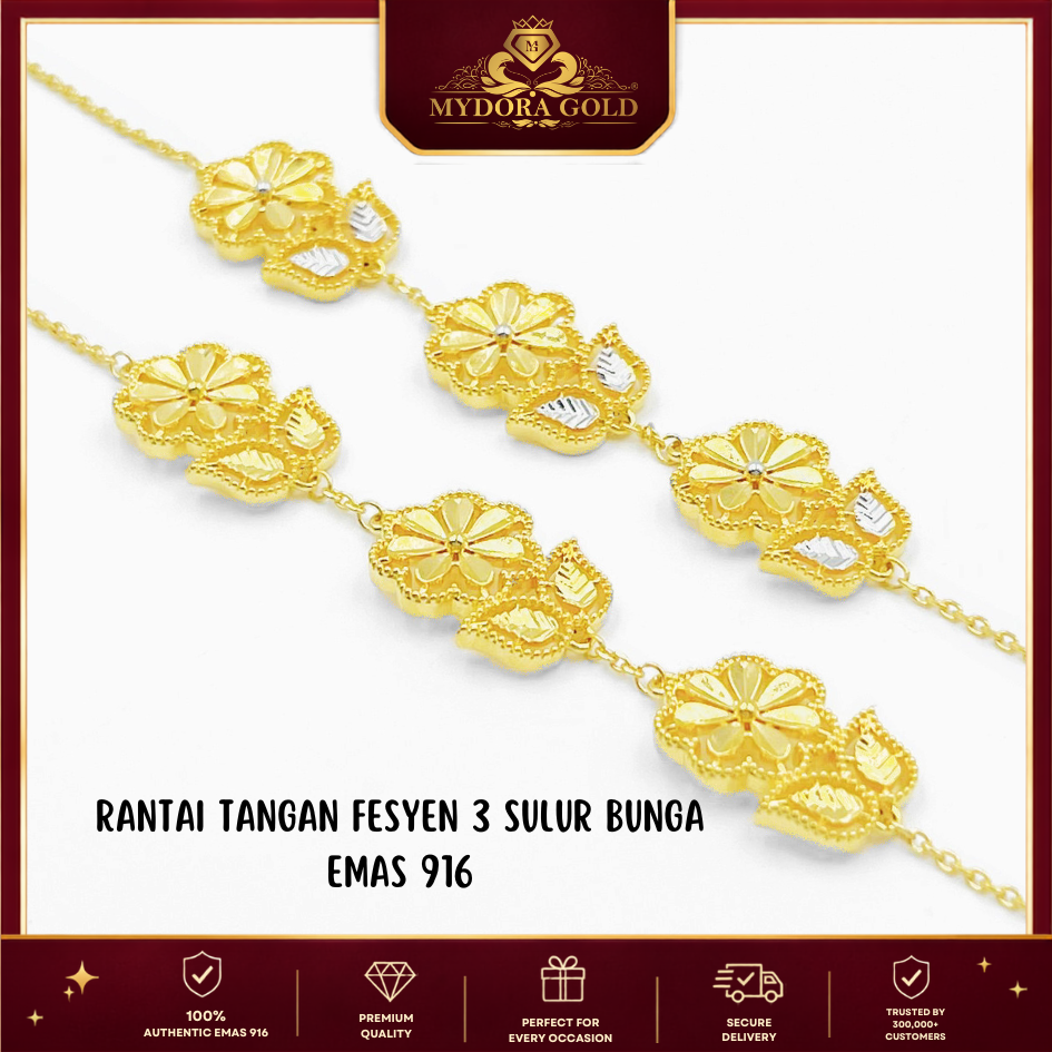 MYDORA Rantai Tangan Fesyen 3 Sulur Bunga l EMAS 916/22K