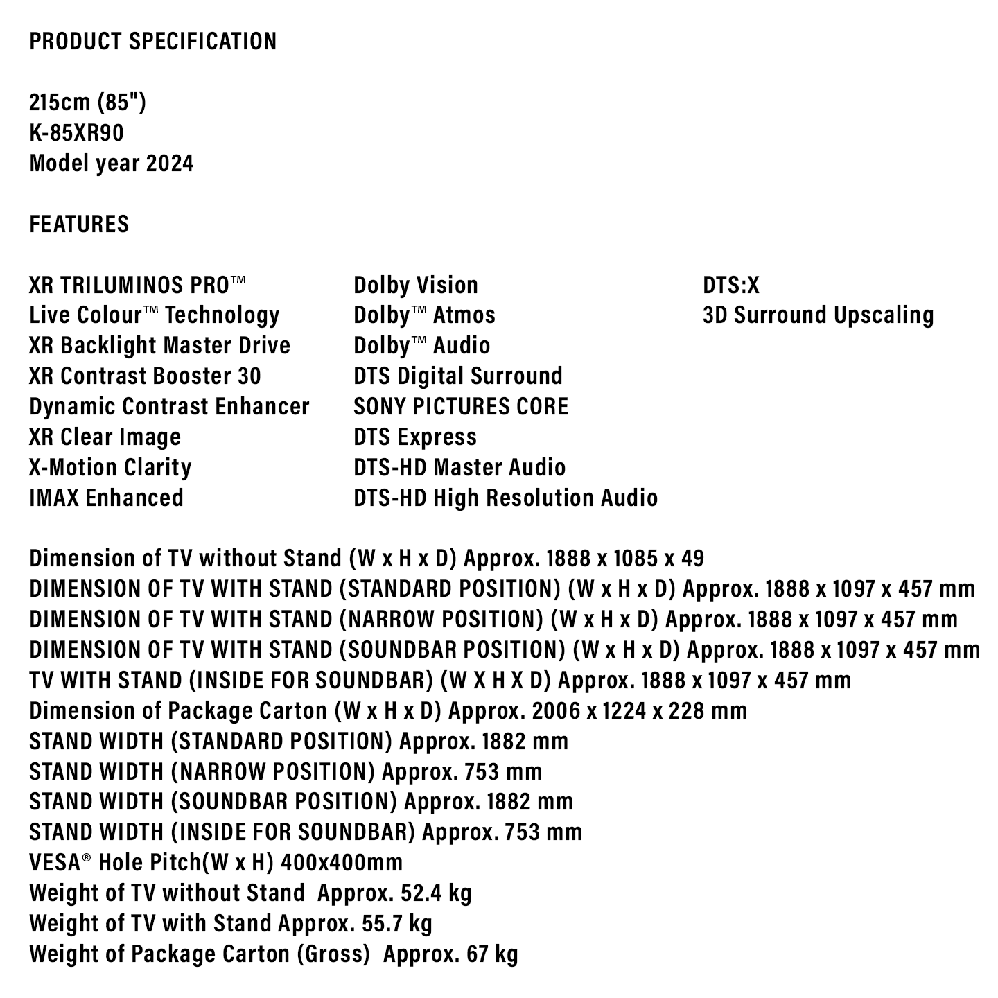 Sony 85" BRAVIA 9 Mini LED 4K Google TV (K-85XR90)