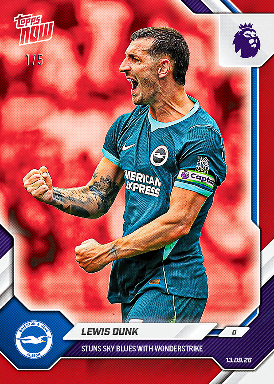 Lewis Dunk - 2026-27 Premier League Topps NOW® #28【團購】