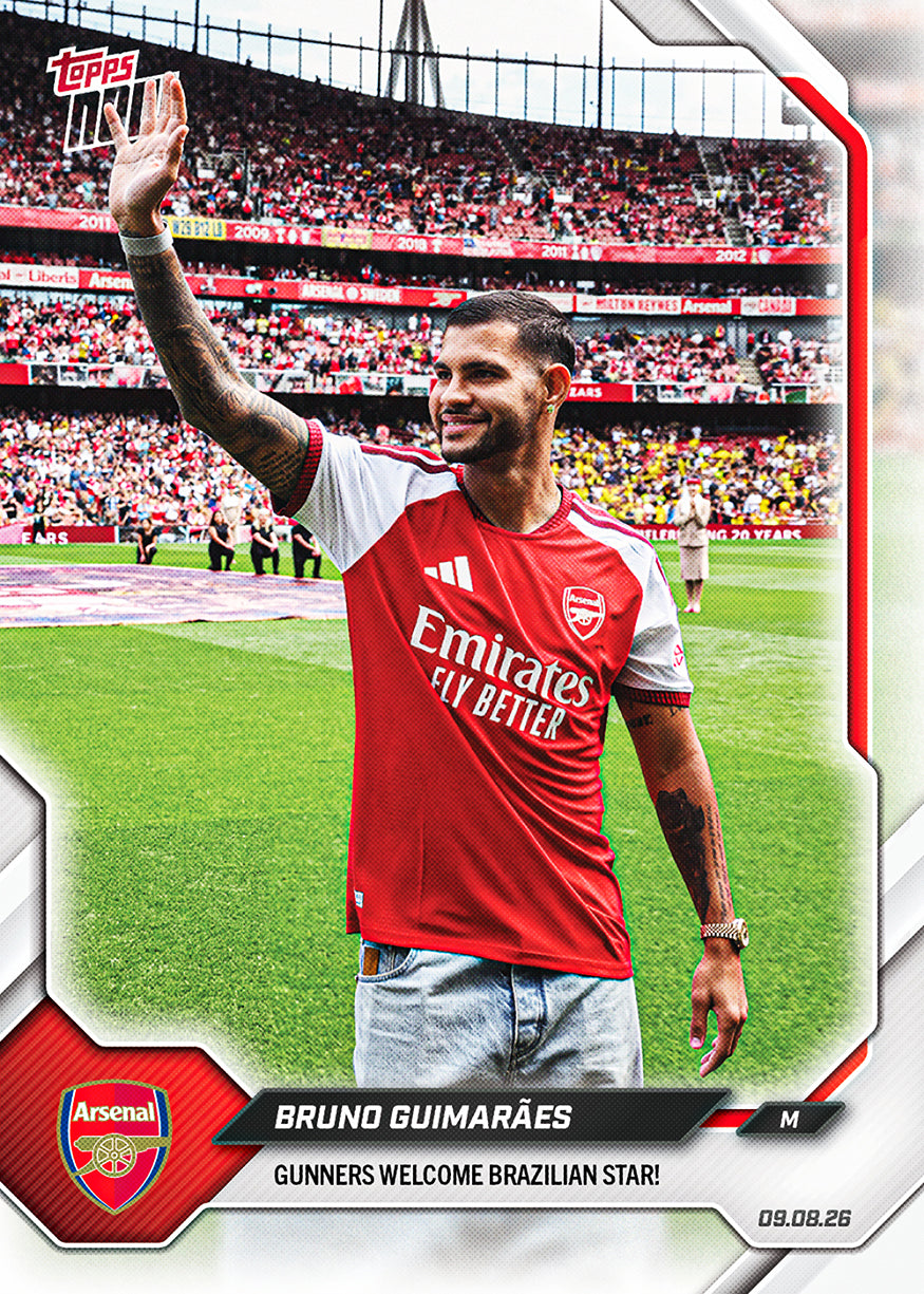 Bruno Guimarães - 2026/27 Arsenal FC Topps NOW® #1 加盟紀念卡【團購】