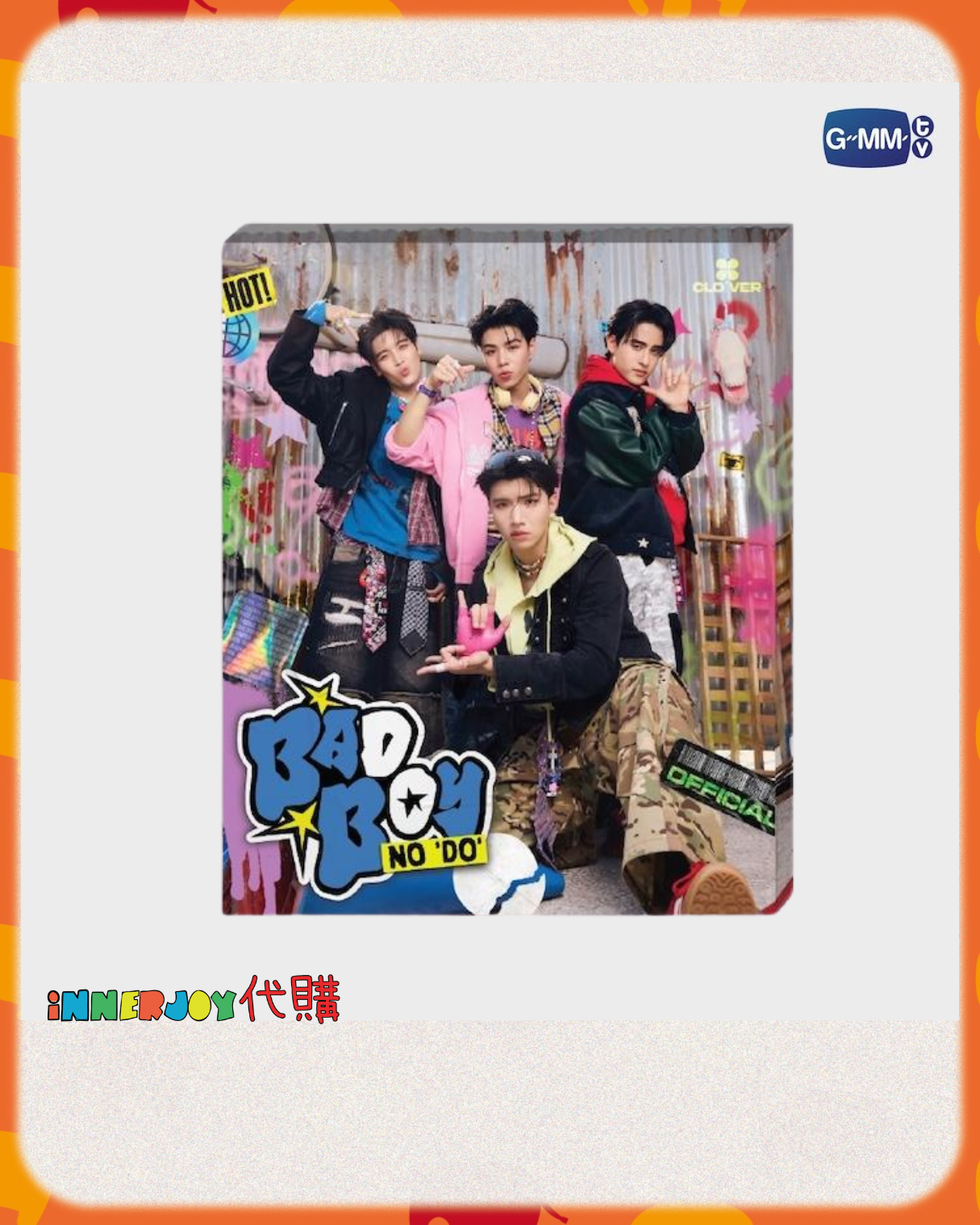 泰國現貨 (下單後30天到港) |  CLO’VER - 新單曲《Bad Boy No ‘Do’ 》 Photo Set 官方寫真卡套裝 GMM新男團