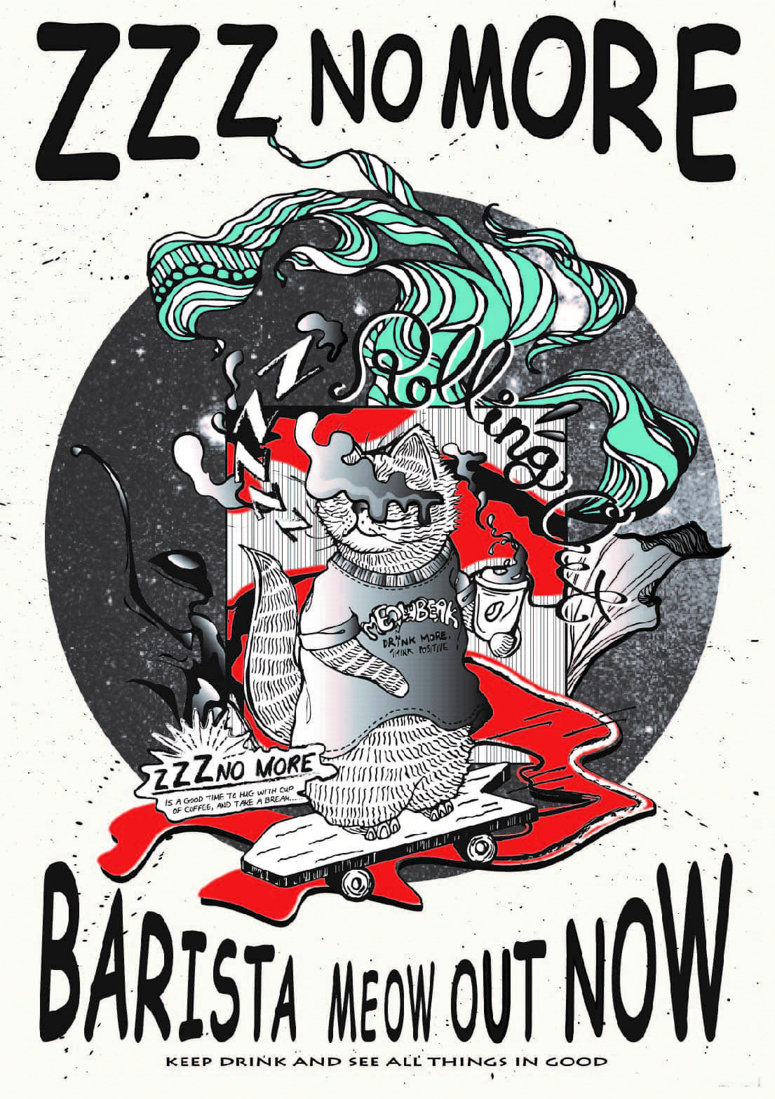 ZZZ No More A4 ART PRINT Barista Meow out Now