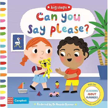 The Big Steps: Can You Say Please?