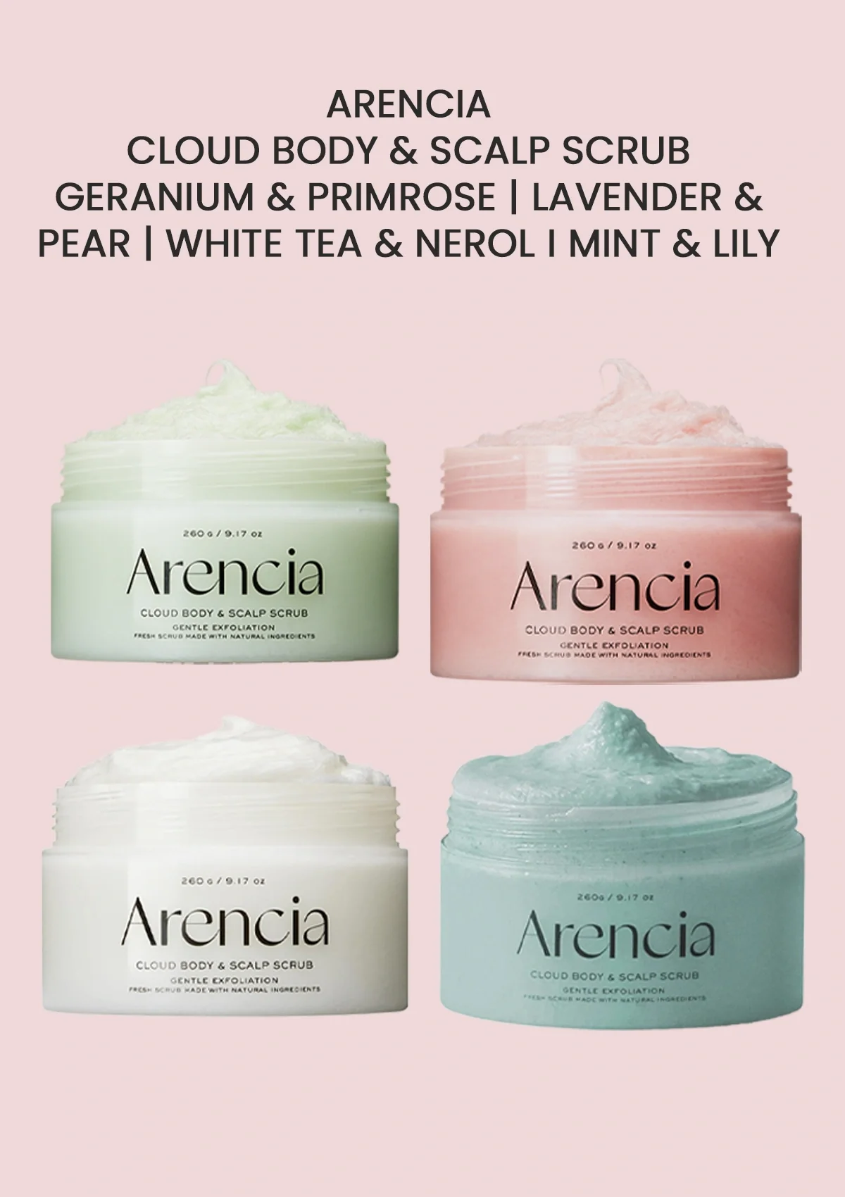 Arencia Fresh Cloud Scrub 身體磨砂 260g (5 Types) [預計9月中出貨]