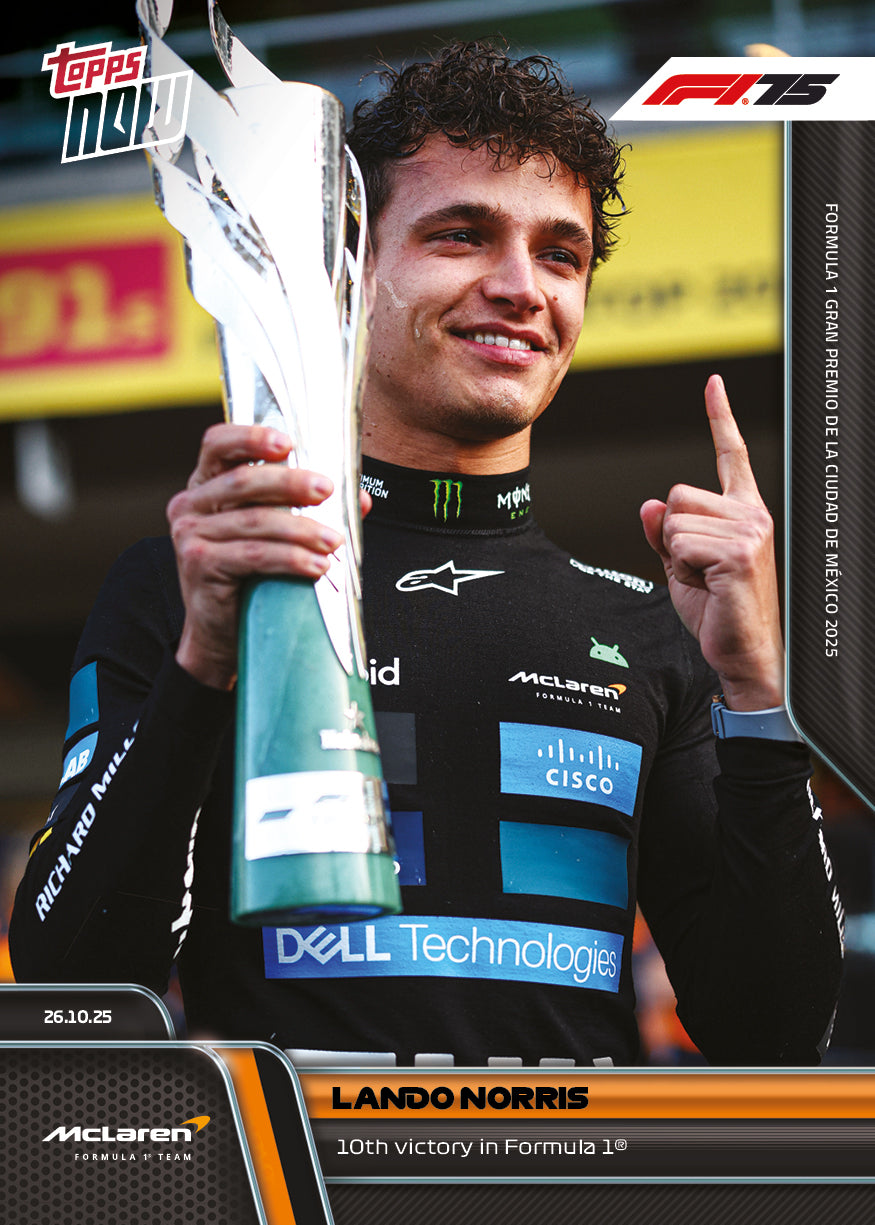 Lando Norris - 2025 F1 Topps NOW® #72 Mexico City GP 贏車卡｜PR 4,039