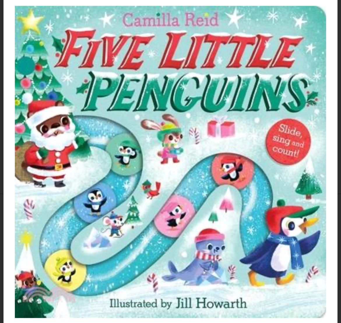 Five Little Penguins ：A Slide and Count Book