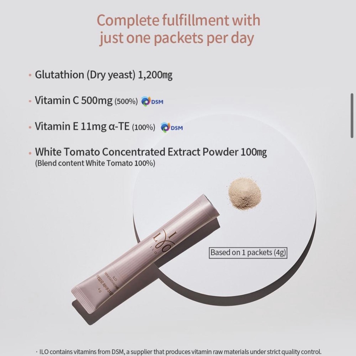 店主真心推介💕親身試過 🩷呢隻美白must try item 🧧🧧終於有貨啦🧧🧧大推ILO 穀胱甘肽亮白粉 30包/盒 之前ilo膠原飲超爆單🩷以家幫大家為夏天做足準備🩷味道好  之前飲咗膠原皮膚質素已經好咗d 💕之後心思思試埋呢隻美白粉 效果大癲 皮膚真係冇咗以前嗰啲暗沉☺️面色好左好多 見到d斑係淡左 重點 我啲手手腳腳好黃 我覺得真係白咗 🎊開心 所以依家推介俾大家 超方便 一條條 獨立包裝 韓妹美白既秘密🔥飲完一星期見效😱😱終於唔洗涯痛去打斑, 唔洗做機都有效果👍🏻👍🏻美白淡斑一剔過✅要靚不是夢,只要你行動😊🔥一個星期即刻有效,肌膚會發光🔥當肌膚受到紫外線照射時，為了保護自己會啟動黑色素生成，導致肌膚顏色加深；這個過程中，透過穀胱甘肽與維他命C、E這些體內抗氧化成分的抑制作用，可防止黑色素的產生，達成美白效果。產品特點 : 🥰ILO 深入探索每日綻放的美麗。🥰配方源自於精華，讓您每天都充滿期待。🥰穀胱甘肽是由半胱氨酸、谷氨酸和甘氨酸組成的物質，體內天然合成的量會隨著時間的推移而減少。產品規格：30包/1盒, 4g/1包食用方法：每日1次，每次1包成份：穀胱甘肽、維他命C、維他命E、白番茄萃取物生產地：韓國