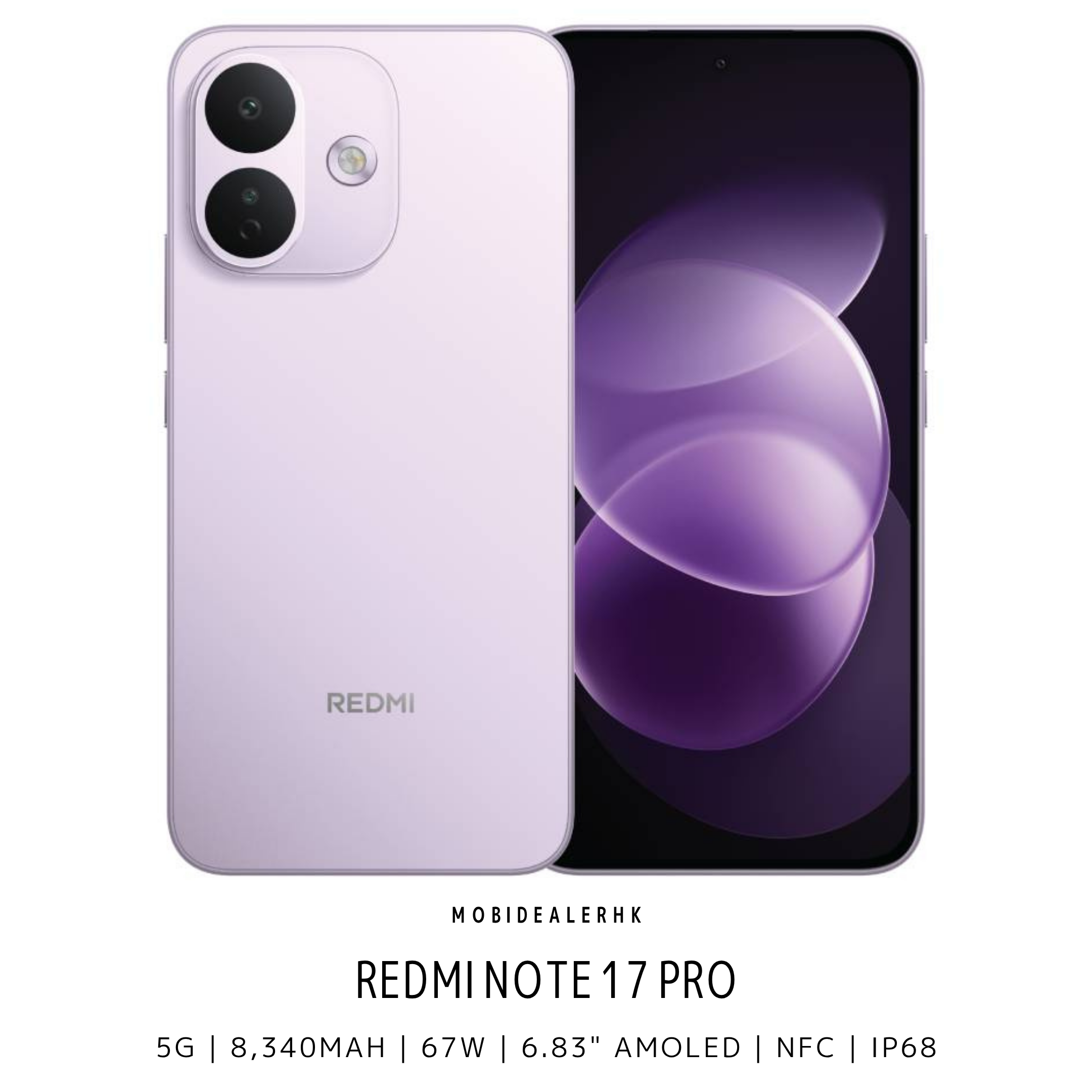 Redmi Note 17 Pro | 紅米 Note 17 Pro | 5G | 智能手機 | 8340mAh矽碳電池 | 67W快充 | 6.83"AMOLED | IP68防水