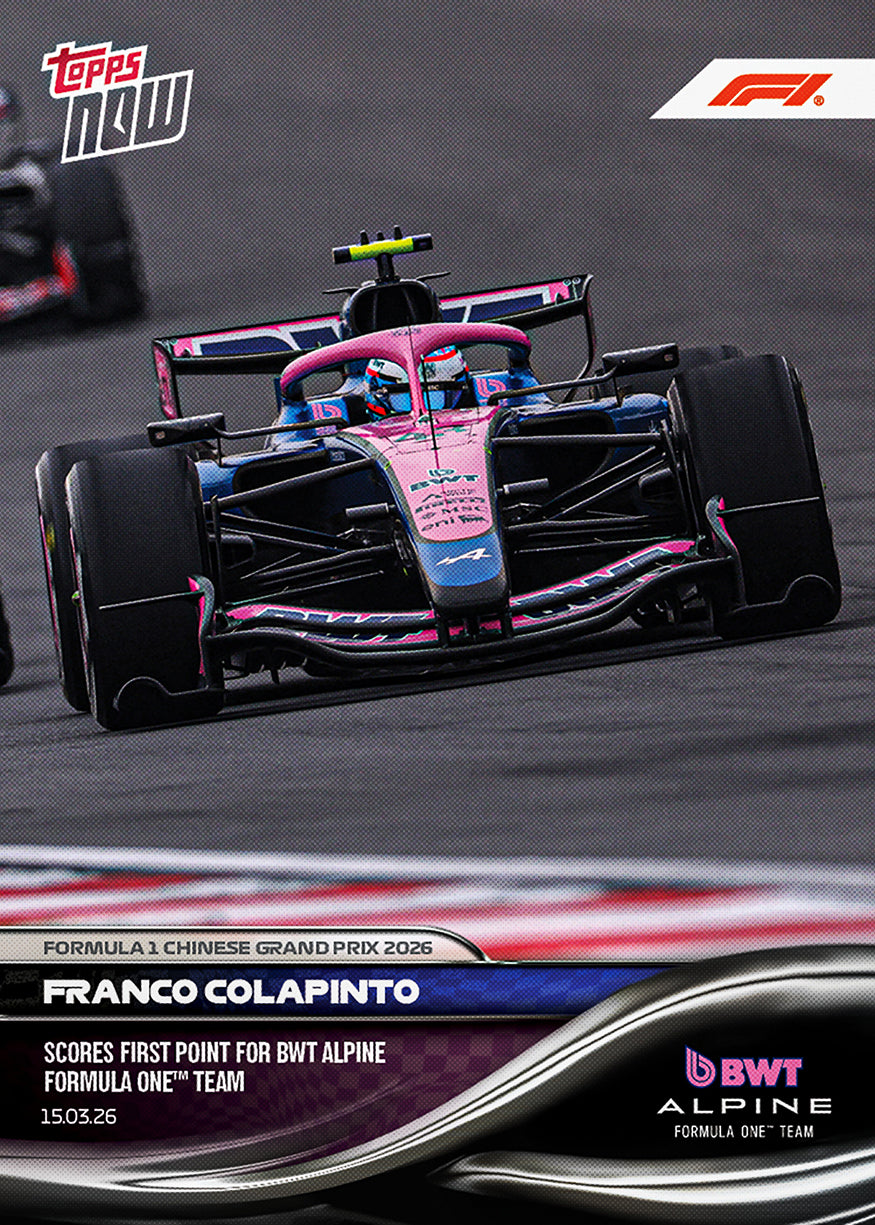 Franco Colapinto - 2026 F1 Topps NOW® #19 Chinese GP Alpine首奪積分卡｜PR 1,086