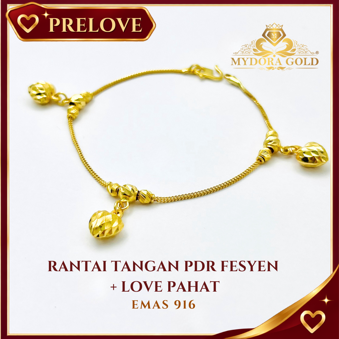 PRE-LOVE: Rantai Tangan PDR Fesyen + Love Pahat l EMAS 916/22K