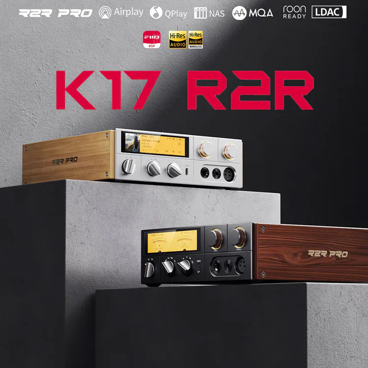FiiO K17 R2R Desktop DAC and Headphone Amplifier