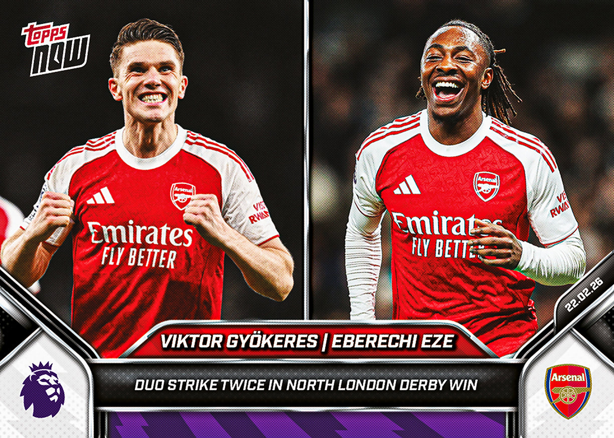 Eberechi Eze / Viktor Gyökeres - 2025/26 Premier League Topps NOW #144 阿仙奴紀念卡｜PR 1,565