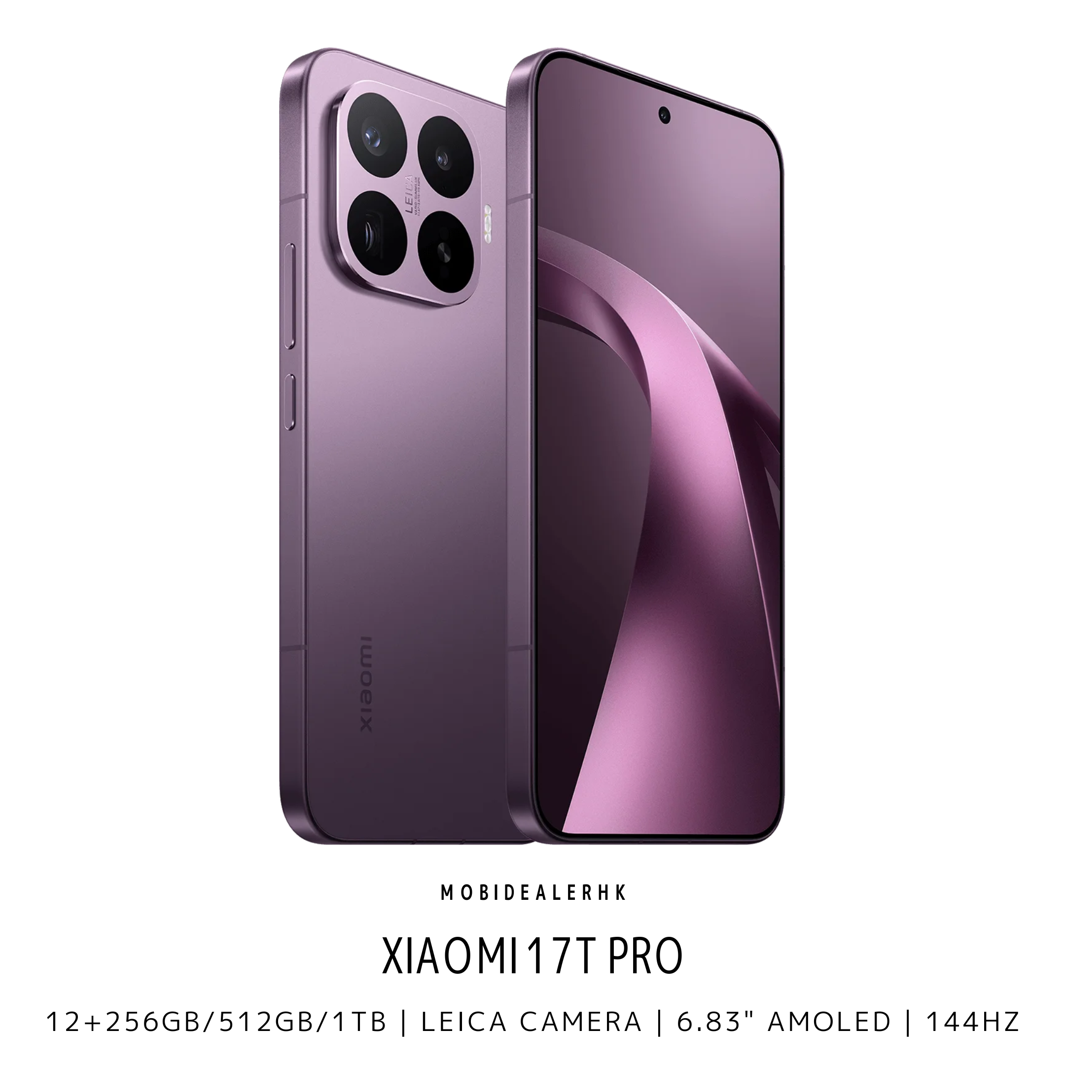 Xiaomi 17T Pro | 小米 17T Pro | 5G | 智能手機 | 12+256Gb/512Gb/1Tb | Leica Camera | 6.83" AMOLED | 144Hz | NFC