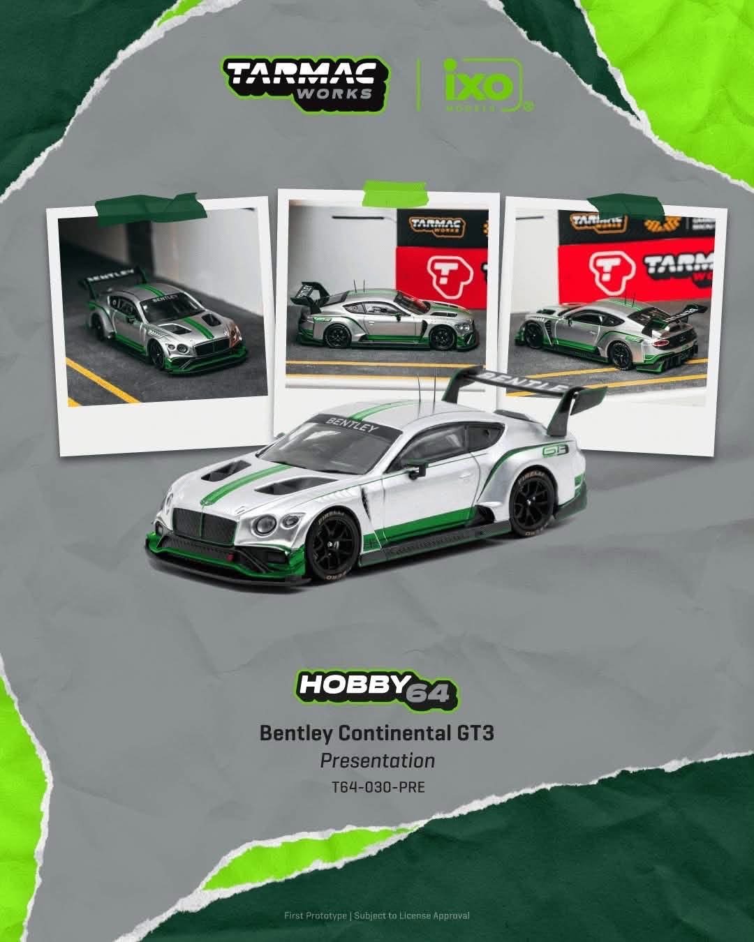 （預訂 Pre Order) Tarmac Works  ( T64-030-PRE ) Bentley Continental GT3 Presentation