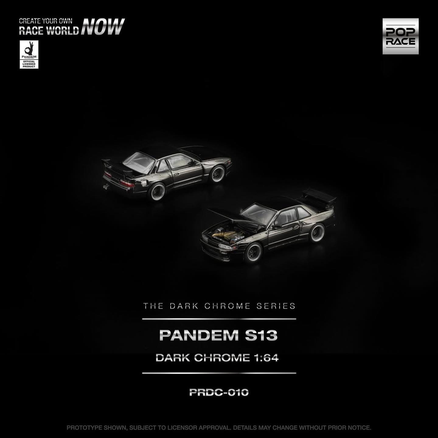 （預訂 Pre Order) POPRACE  ( PRDC010 ) PANDEM S13 DARK CHROME
