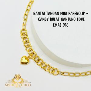 MYDORA Rantai Tangan Mini Paperclip + Candy Bulat Gantung Love l EMAS 916/22K