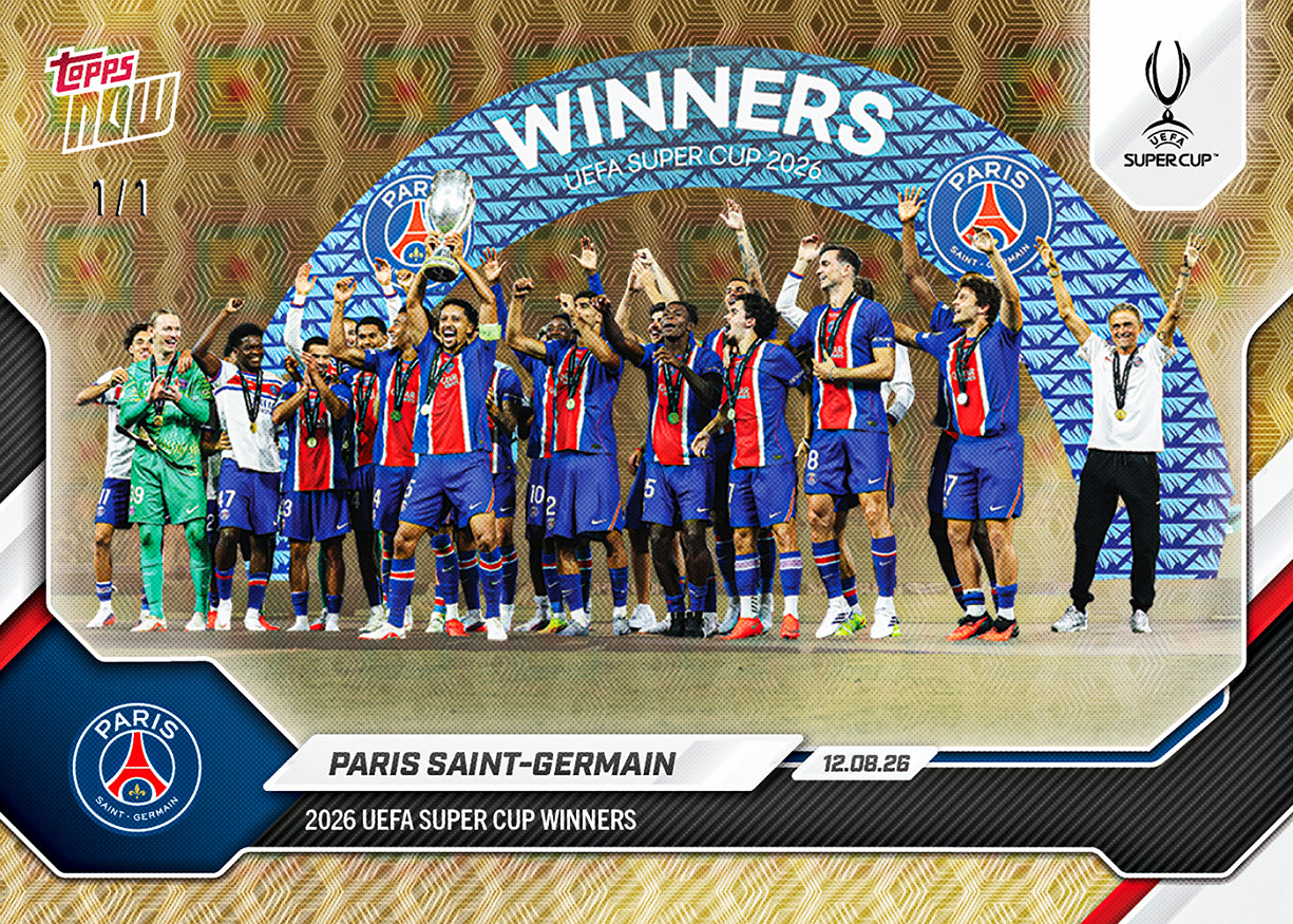 Paris Saint-Germain - 2026/27 UCL Topps NOW® #1 UEFA Super Cup 冠軍卡【團購】