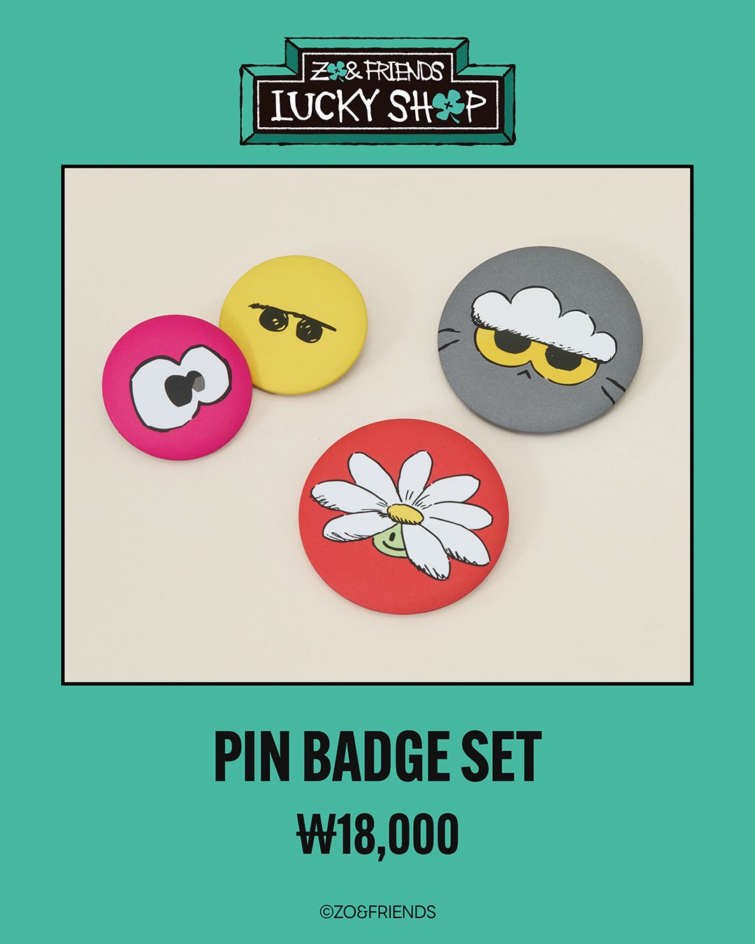 [ZO&FRIENDS] LUCKY SHOP POP-UP