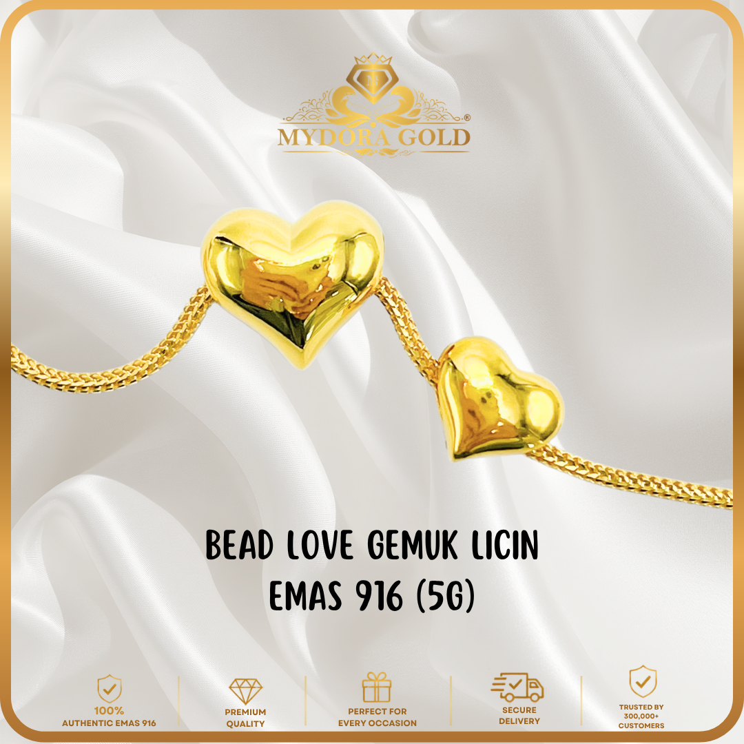 MYDORA Bead Love Gemuk Licin (5G) l EMAS 916/22K