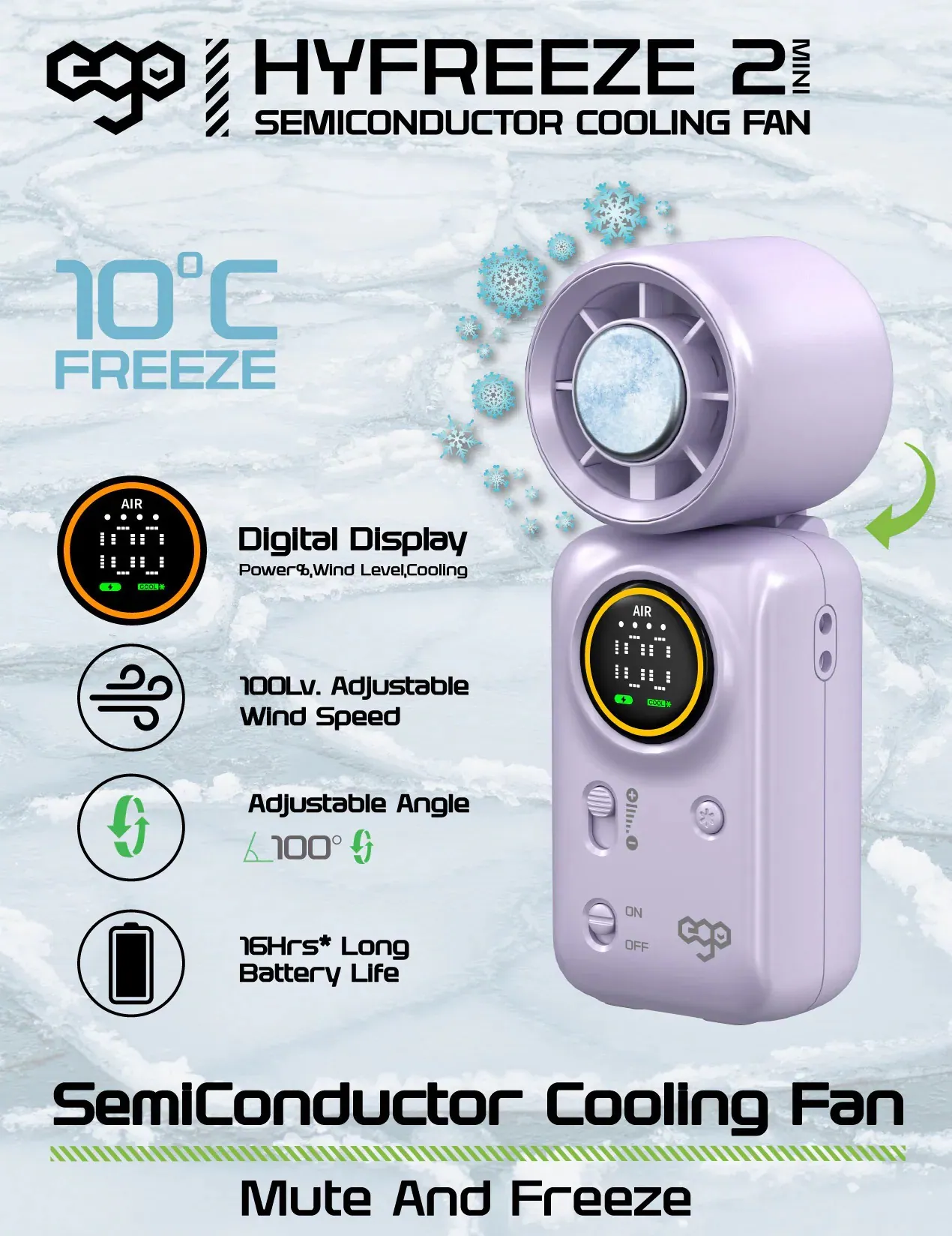 香港行貨 一年保養 ego HyFreeze2 Mini 迷你製冷風 16小時長氣 / 1.6萬轉風壓 / 動態LED顯示 / 可調角度 / 無極調整風速