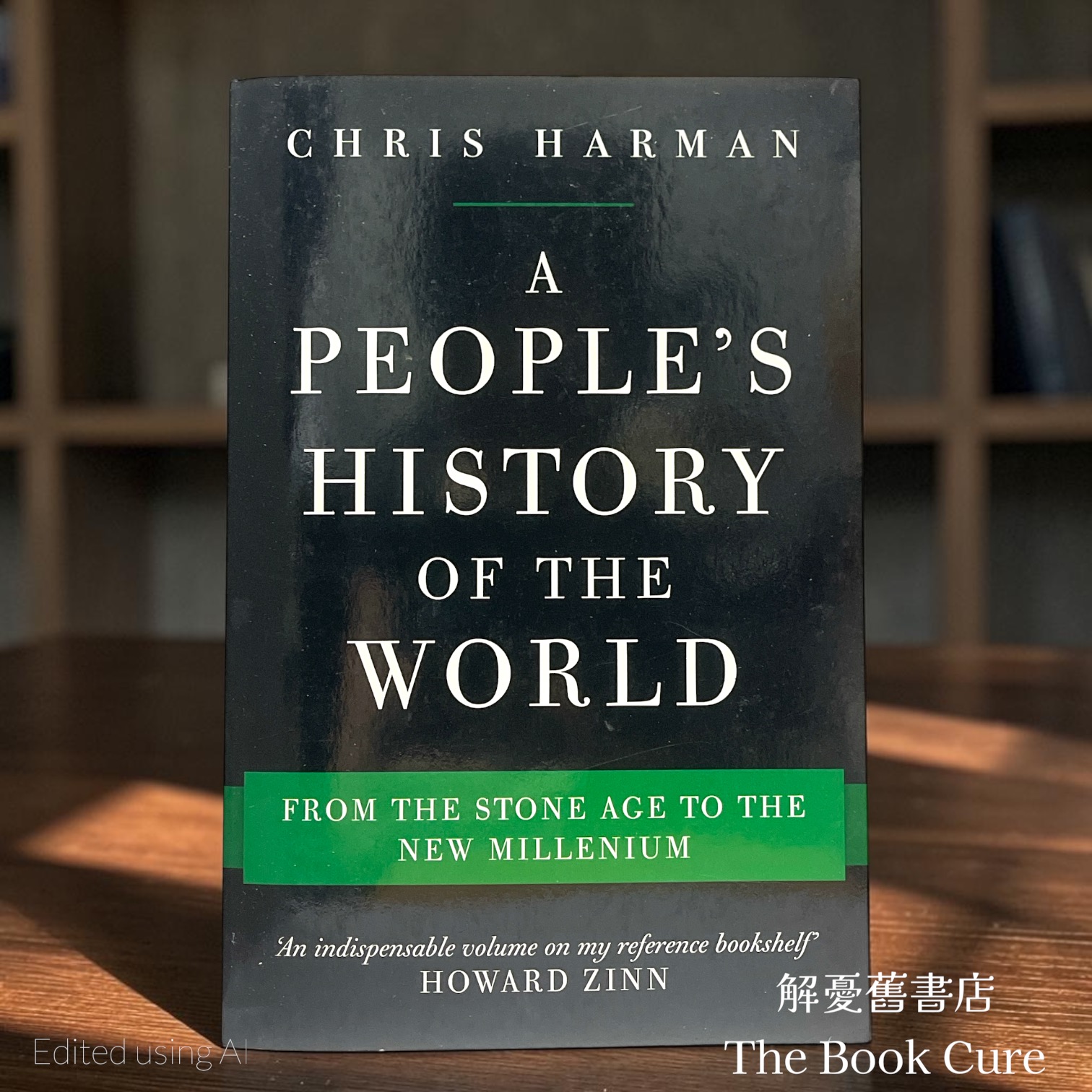 A People History of the World: from the Stone Age to the New Millennium /  by Chris Harman