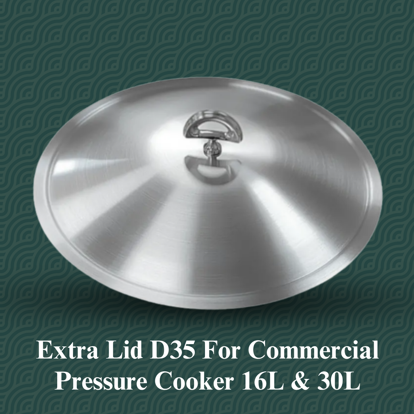 Extra Lid D35 For Commercial Pressure Cooker 16L & 30L