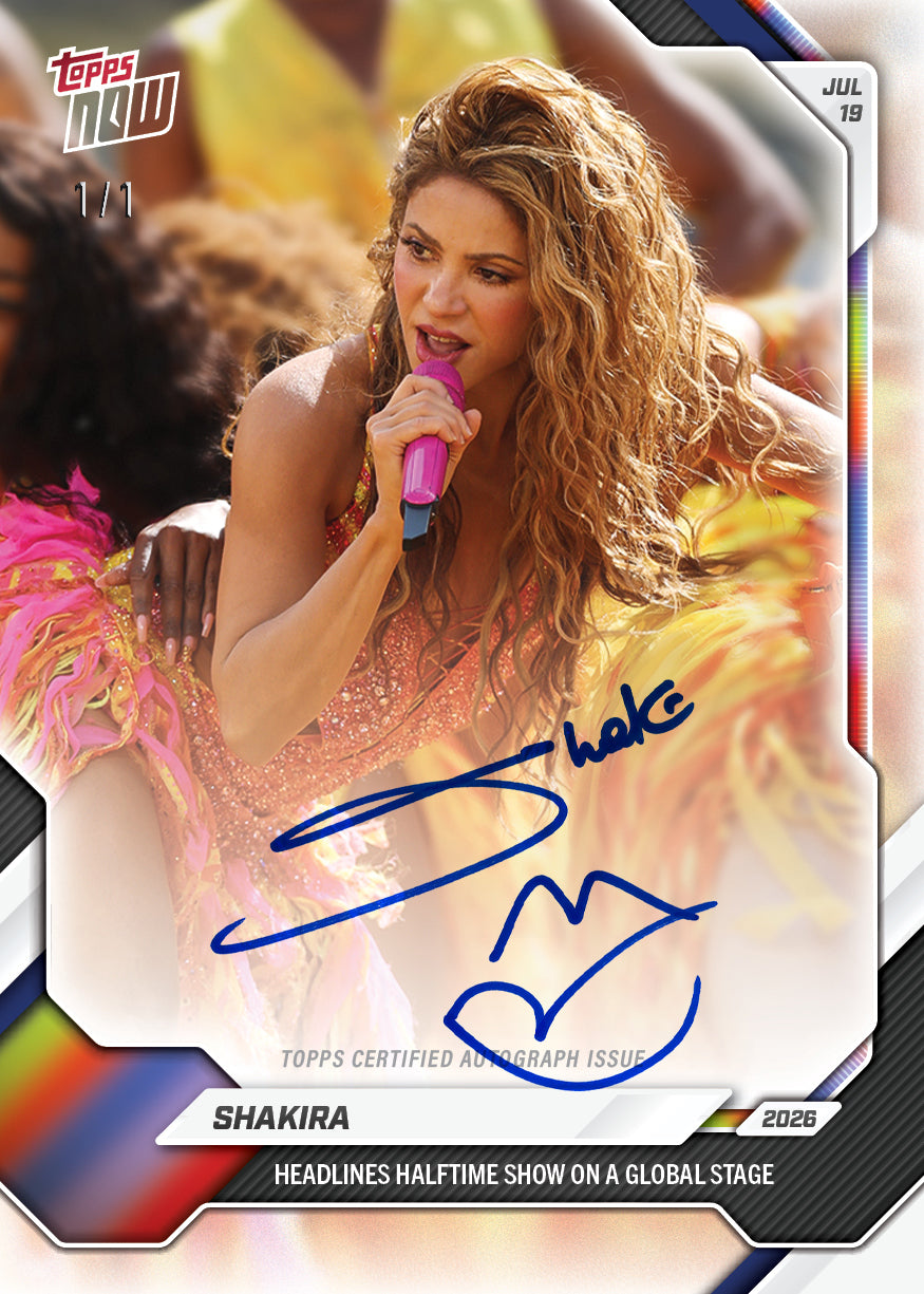 Shakira - 2026 Topps NOW #SH01 World Cup Half-time Show 紀念卡【團購】