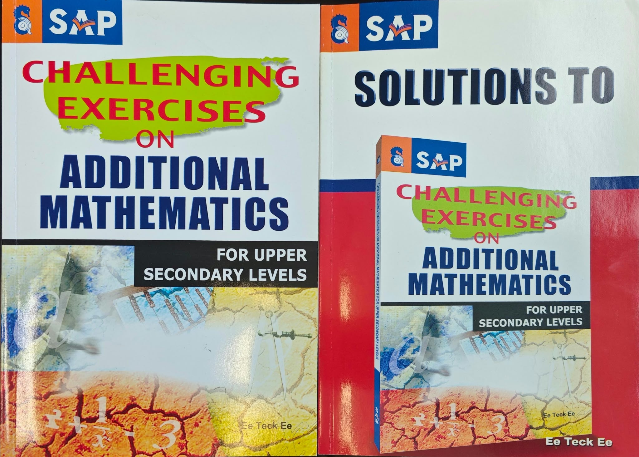 Challenging Exercises on Additional Mathematics for Upper Secondary + Solutions