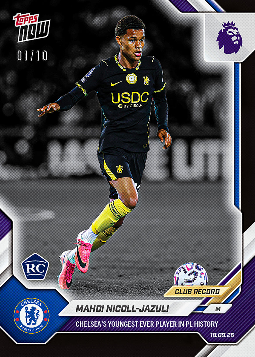 Mahdi Nicoll-Jazuli - 2026-27 Premier League Topps NOW #31 車路士最年輕英超上陣 RC【團購】