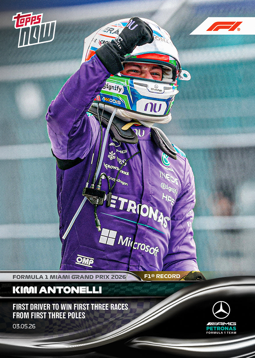 Kimi Antonelli - 2026 F1 Topps NOW® #25 Miami GP 三連勝贏車卡｜PR 15,669