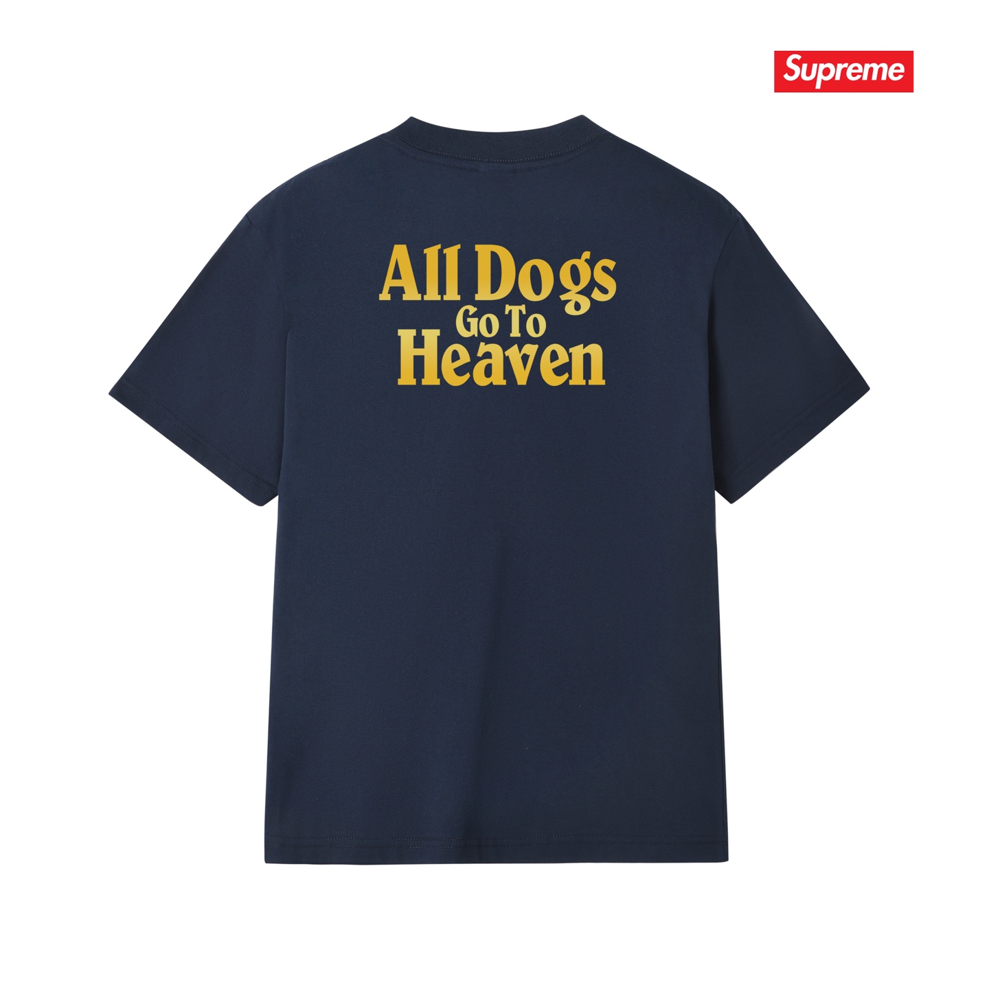 Supreme All Dogs Go To Heaven Tee