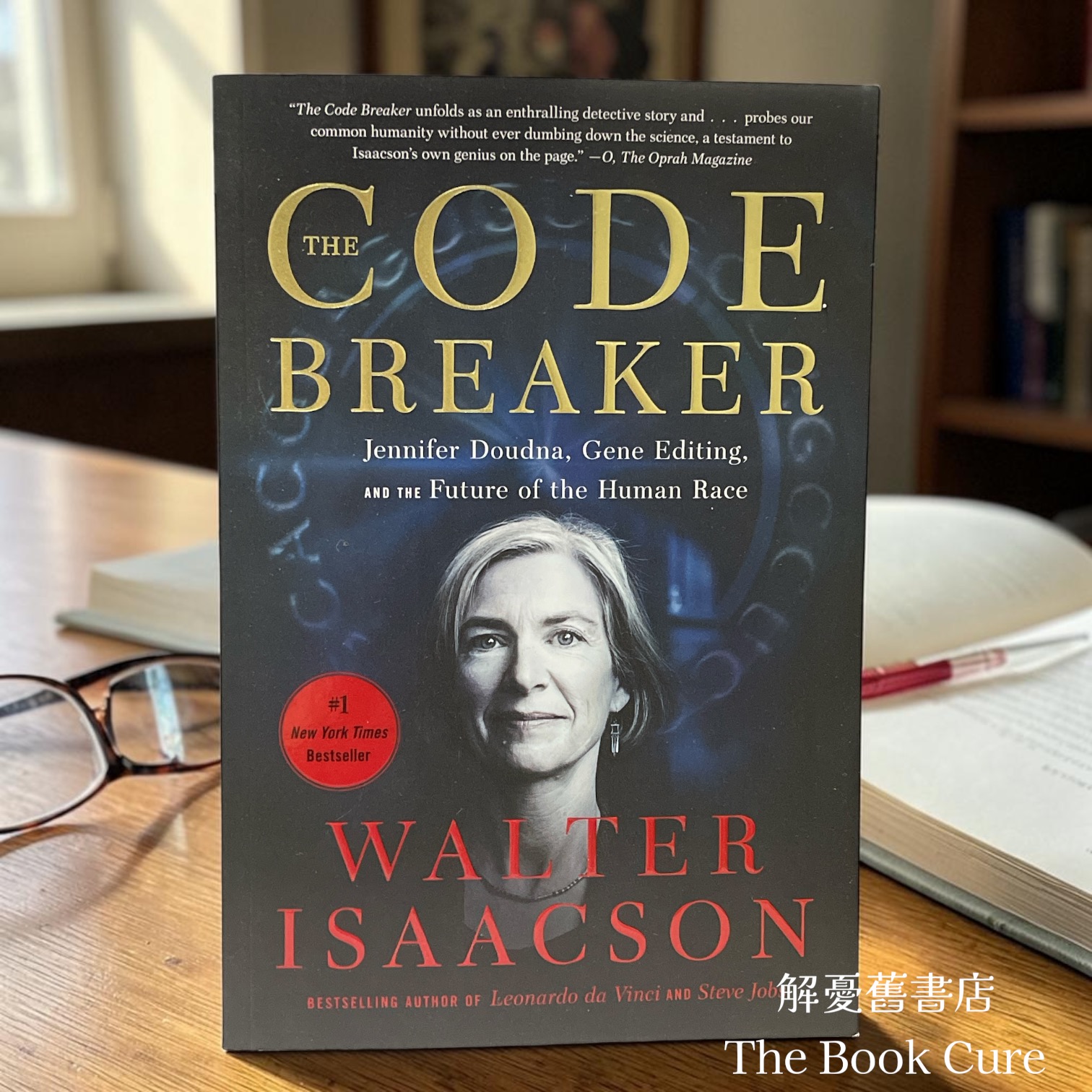 The Code Breaker: Jennifer Doudna, Gene Editing, and the Future of the Human Race /  by Walter Isaacson