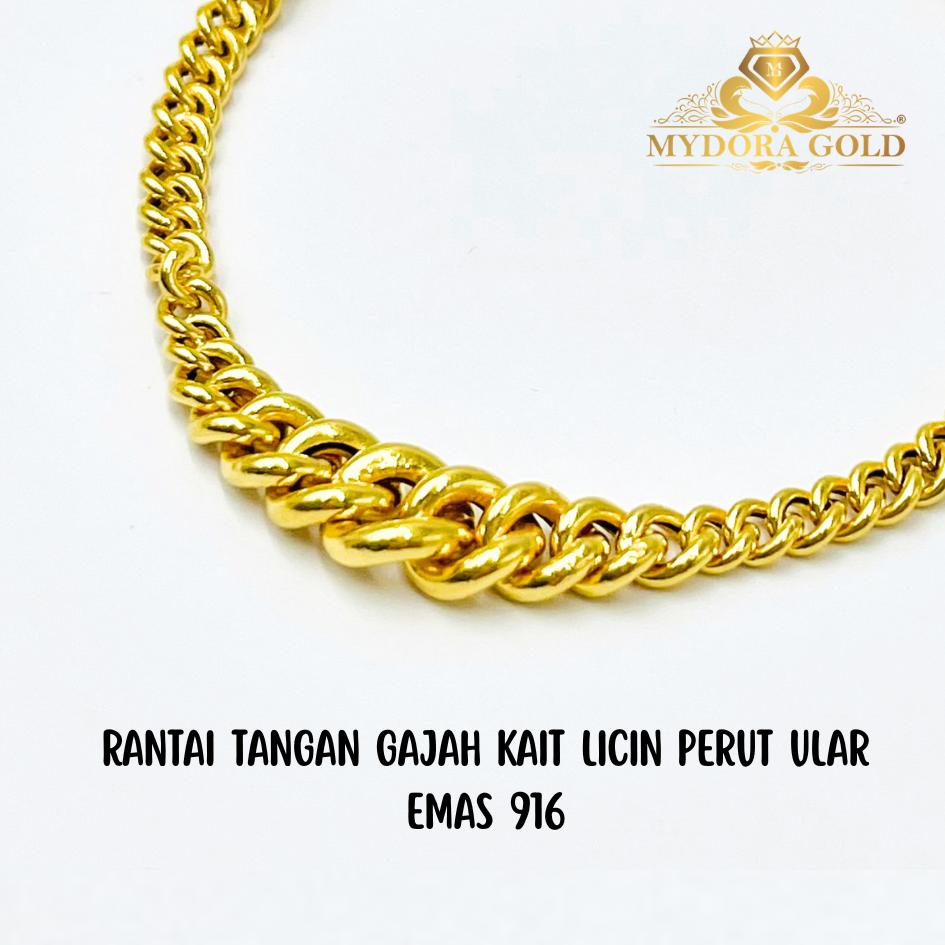 MYDORA Rantai Tangan Gajah Kait Licin Perut Ular l EMAS 916/22K
