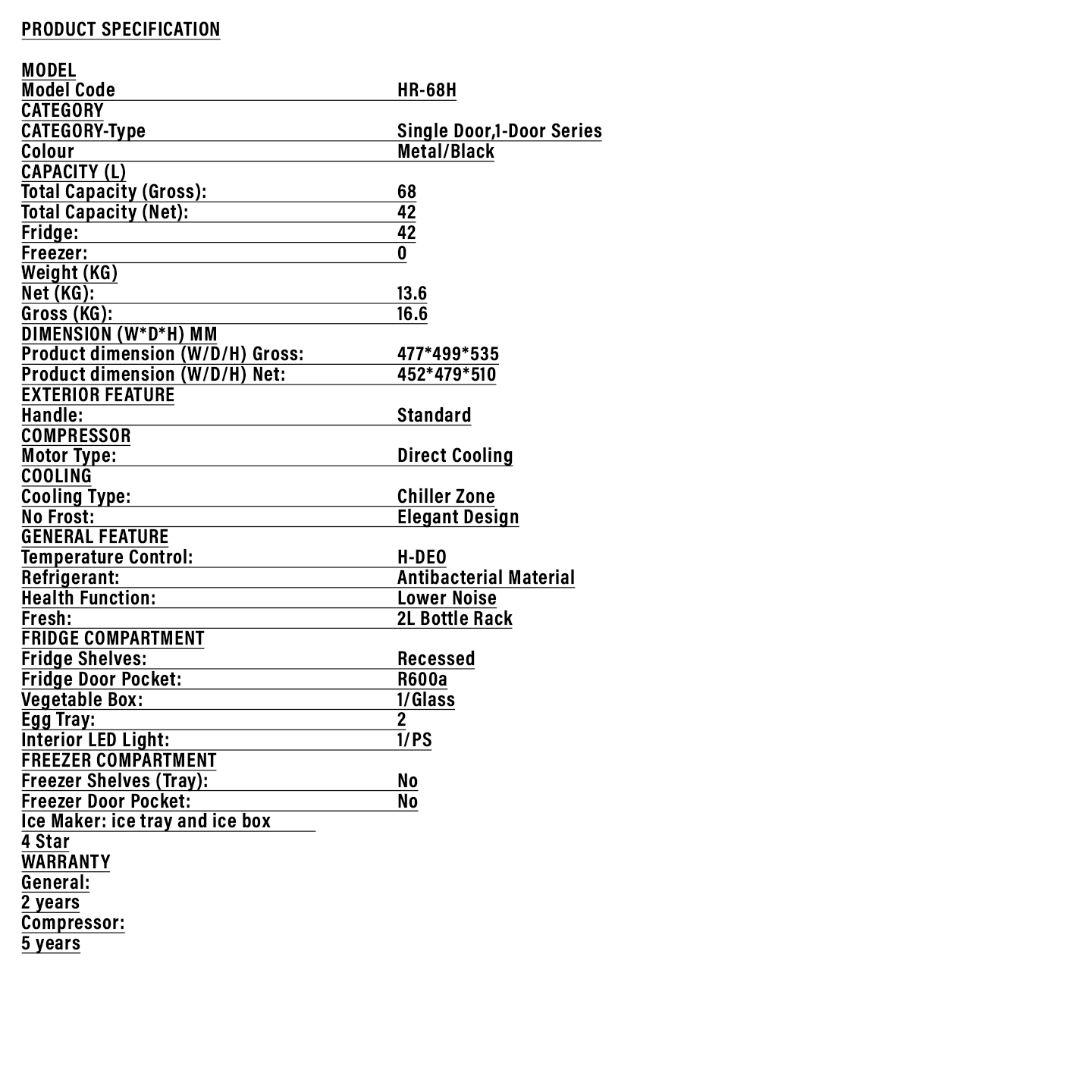 Haier 62L Minibar Refrigerator (HR-68H)