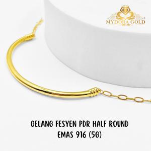 MYDORA Gelang Fesyen PDR Half Round EMAS 916/22k