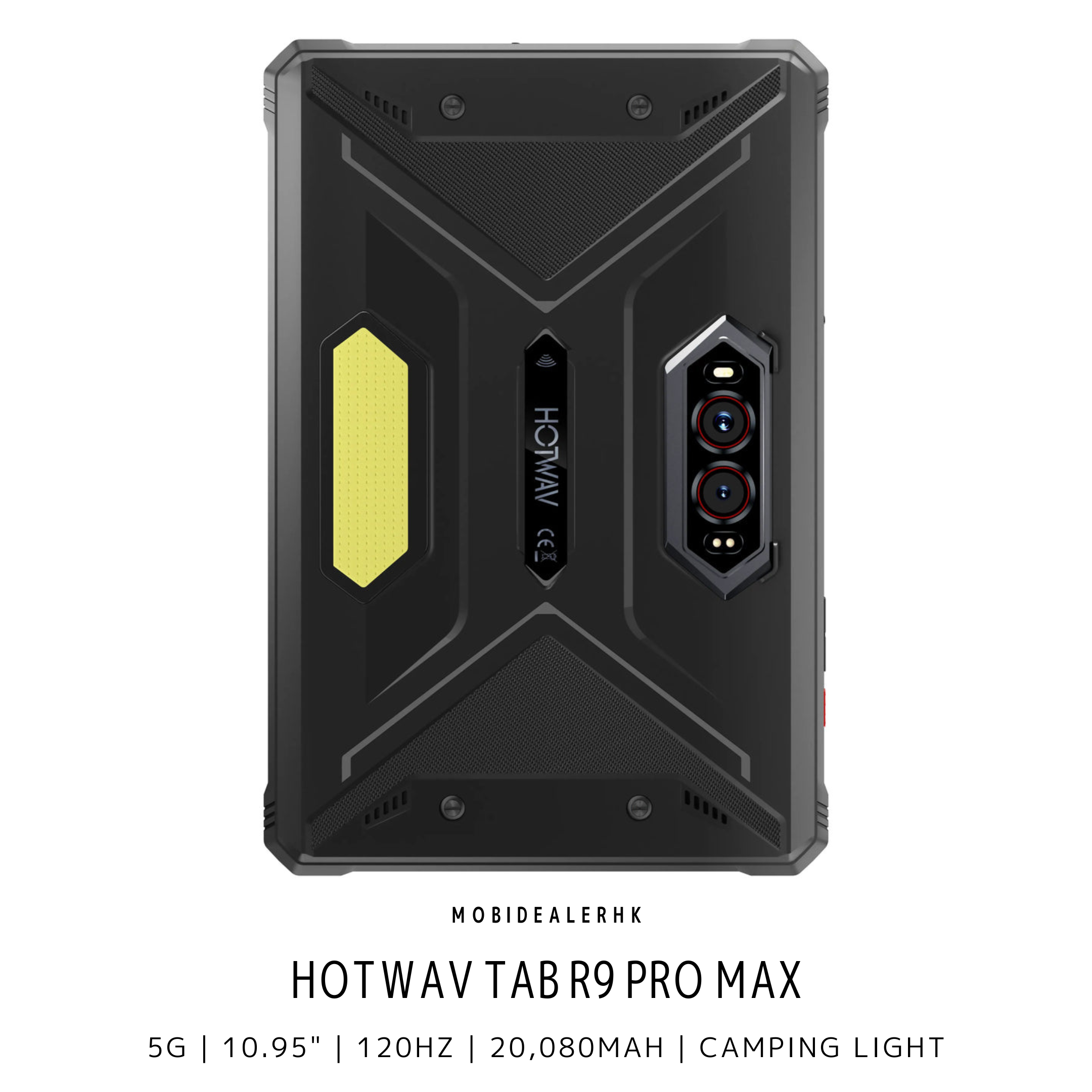Hotwav Tab R9 Pro Max | 5G | 三防平板電腦 | 10.95" | 120Hz | 8+256Gb | 20080mAh | 露營燈