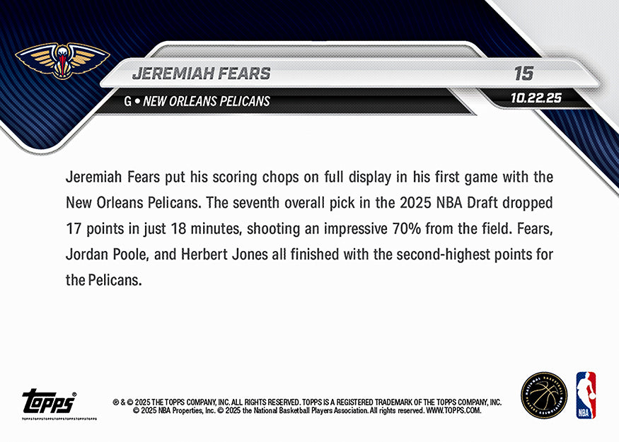 Jeremiah Fears RC - 2025-26 NBA Topps NOW® #15 New Orleans Pelicans 新人卡｜PR 819
