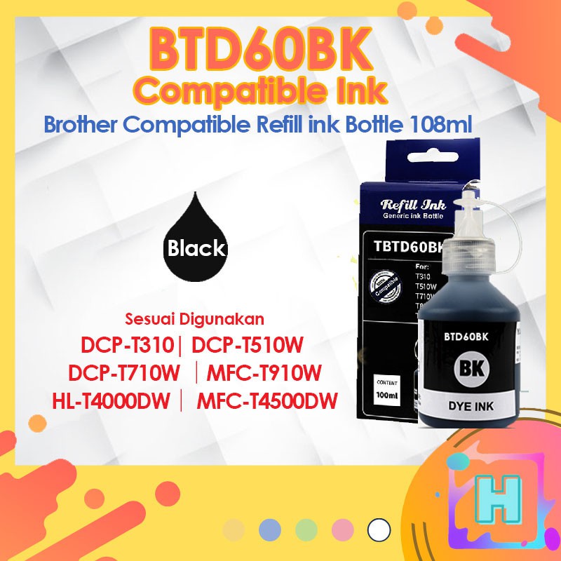 🔥Compatible Brother Refill Ink Bottle BTD60BK BT5000  🔥 For dcp-t310 dcp-t510W dcp-t710DW HL-T4000dw MFC-T4500DW BTD 60