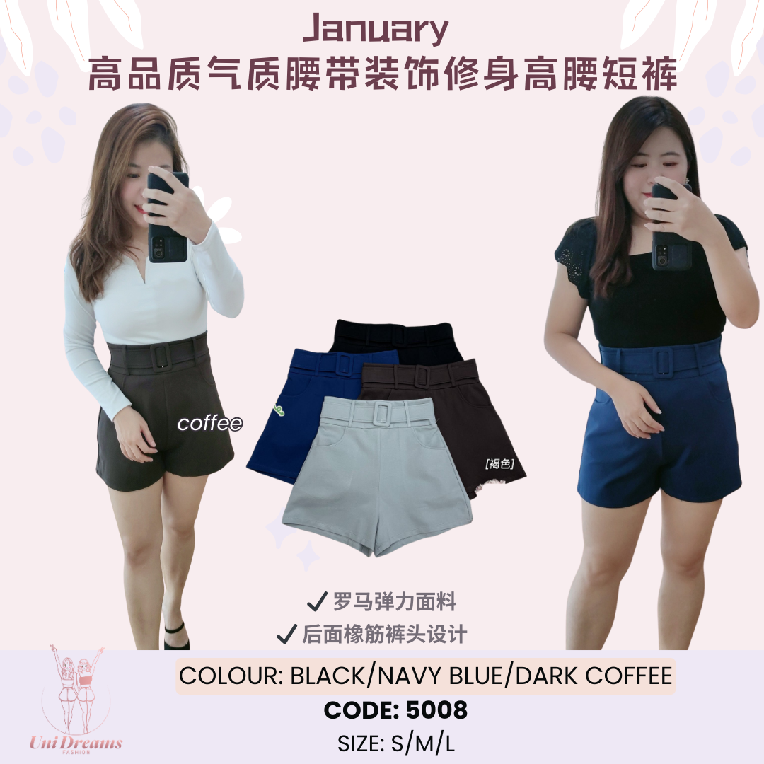 5008 January 高品质A版特修身百搭高腰短裤 (High Waist Short)