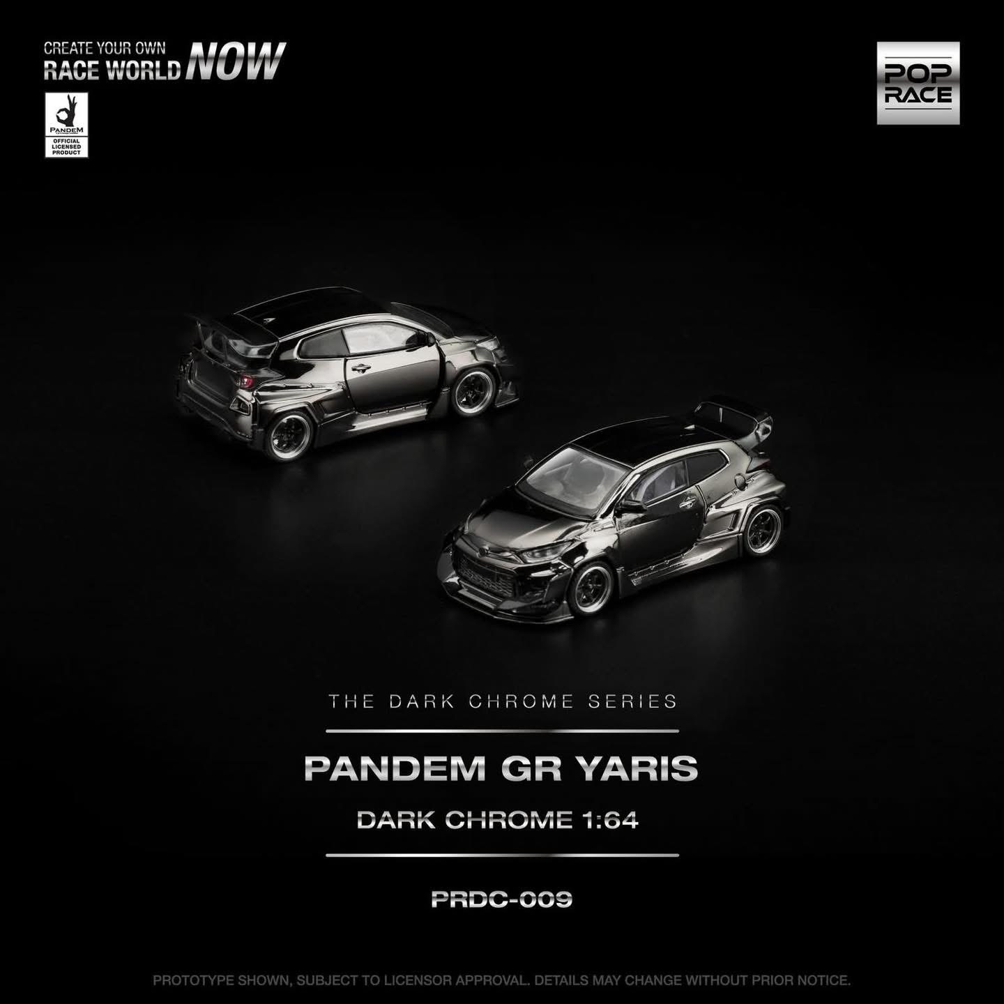 （預訂 Pre Order) POPRACE  ( PRDC009 ) PANDEM GR YARIS DARK CHROME
