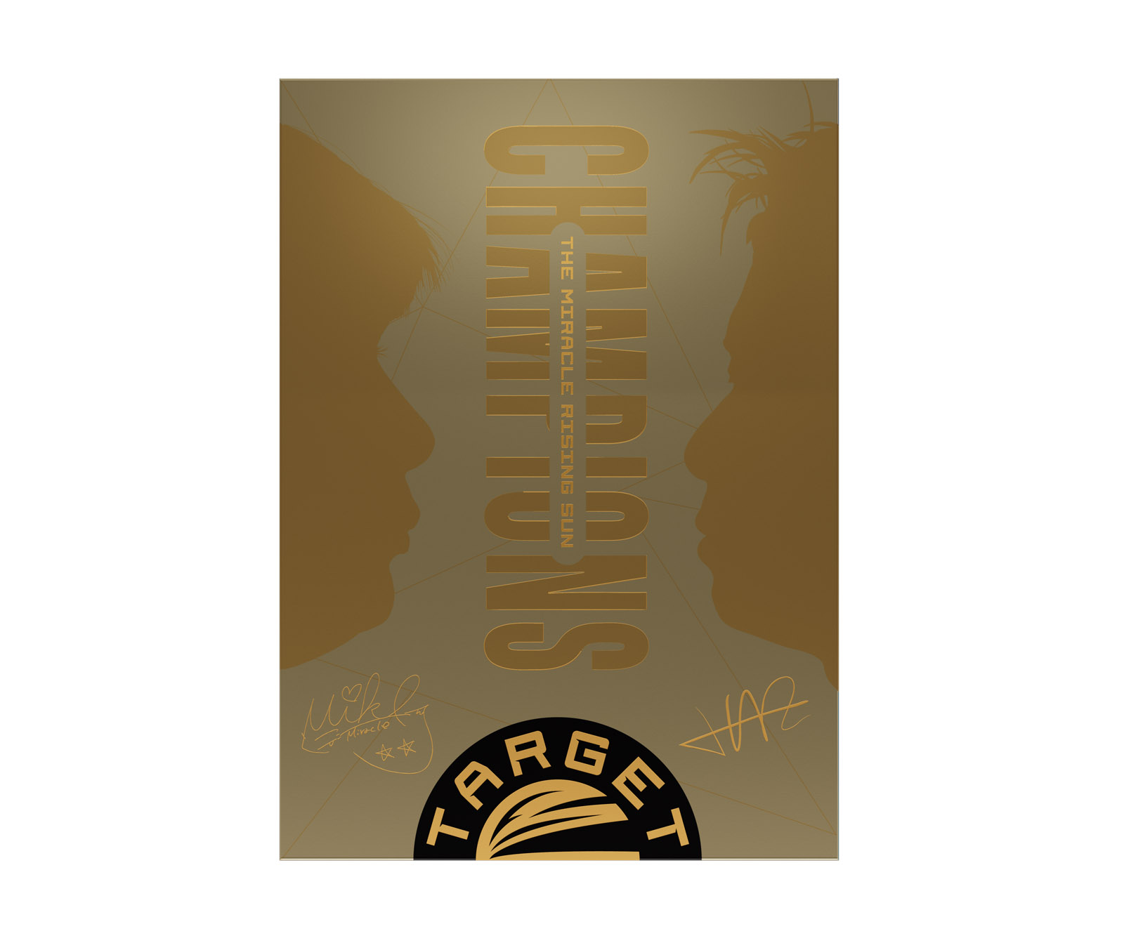 TARGET THE MIRACLE × RISING SUN Champions Limited Edition 2BA