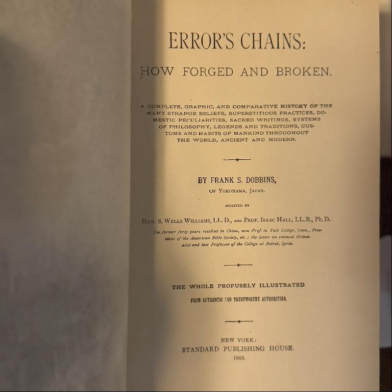 RARE! 1883 Victorian Era "Error's Chains: How Forged & Broken" by Frank S. Dobbins (MT2245)