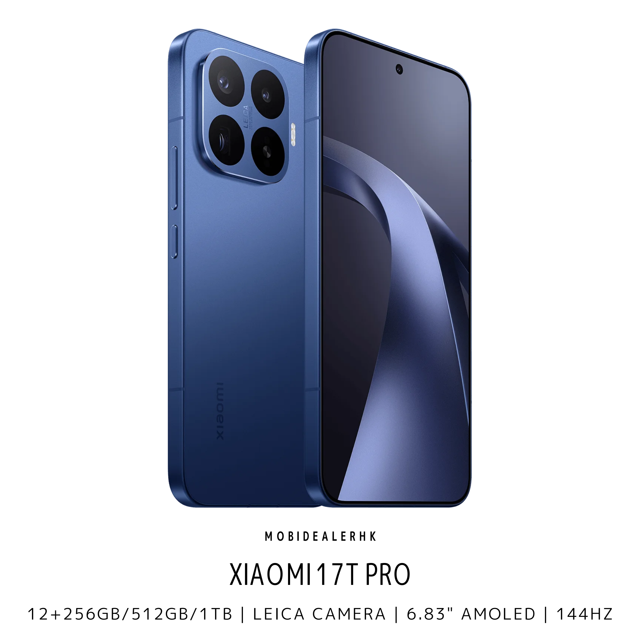 Xiaomi 17T Pro | 小米 17T Pro | 5G | 智能手機 | 12+256Gb/512Gb/1Tb | Leica Camera | 6.83" AMOLED | 144Hz | NFC