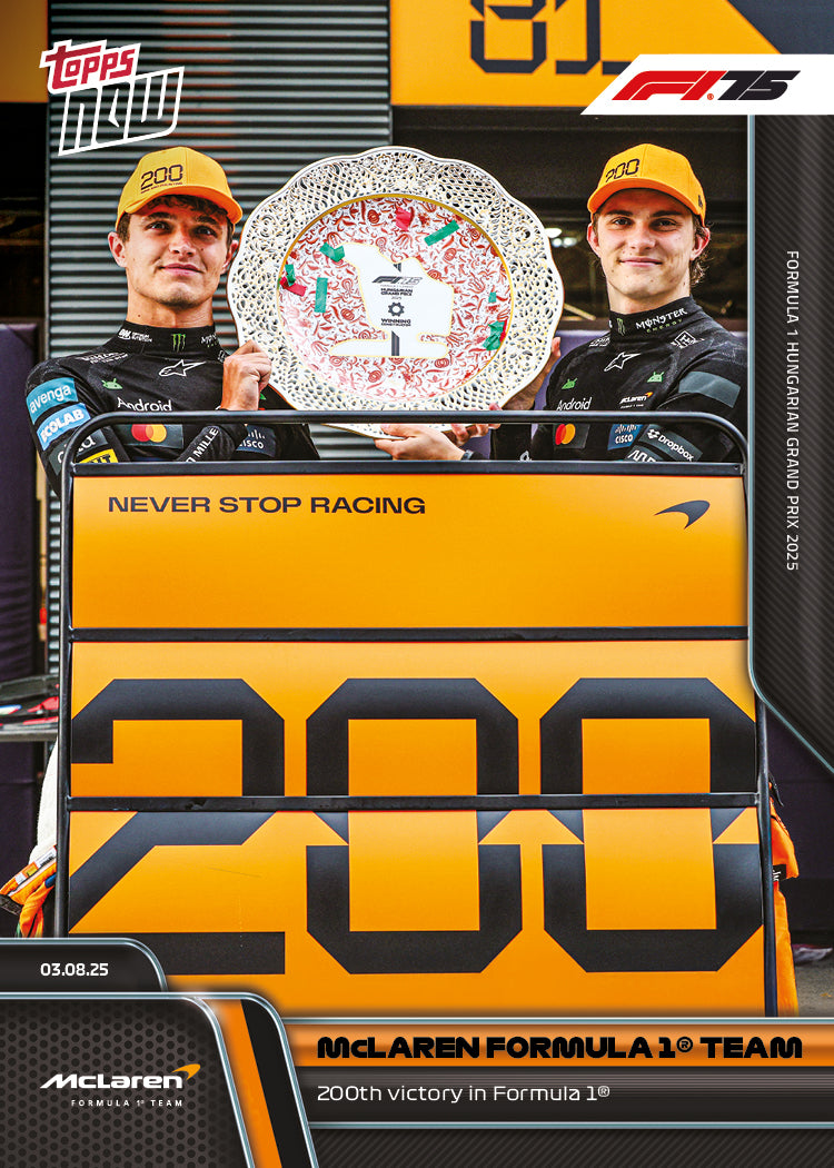 McLaren Formula 1 Team - 2025 F1 Topps NOW® #54 Hungarian GP 第200勝紀念卡｜PR 3,428