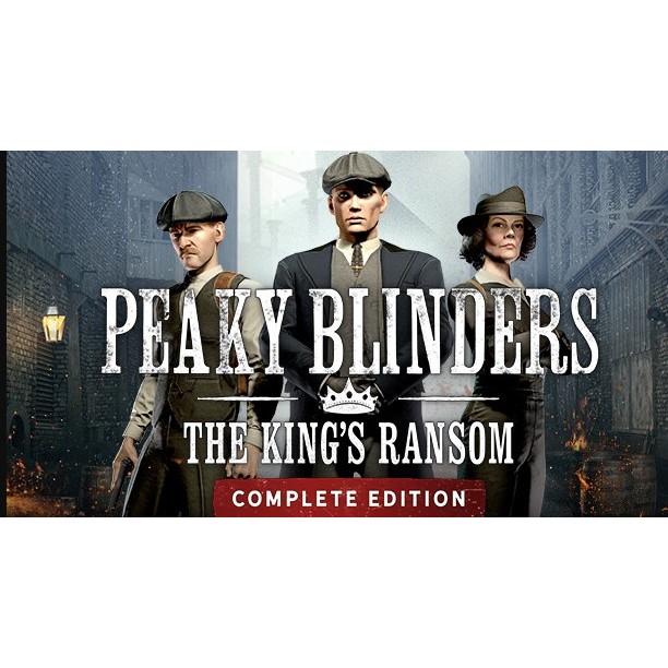 (🔥NEW RELEASE🔥) Peaky Blinders The King Ransom Complete Edition Full Game (PS5 & PS VR 2) Digital Download