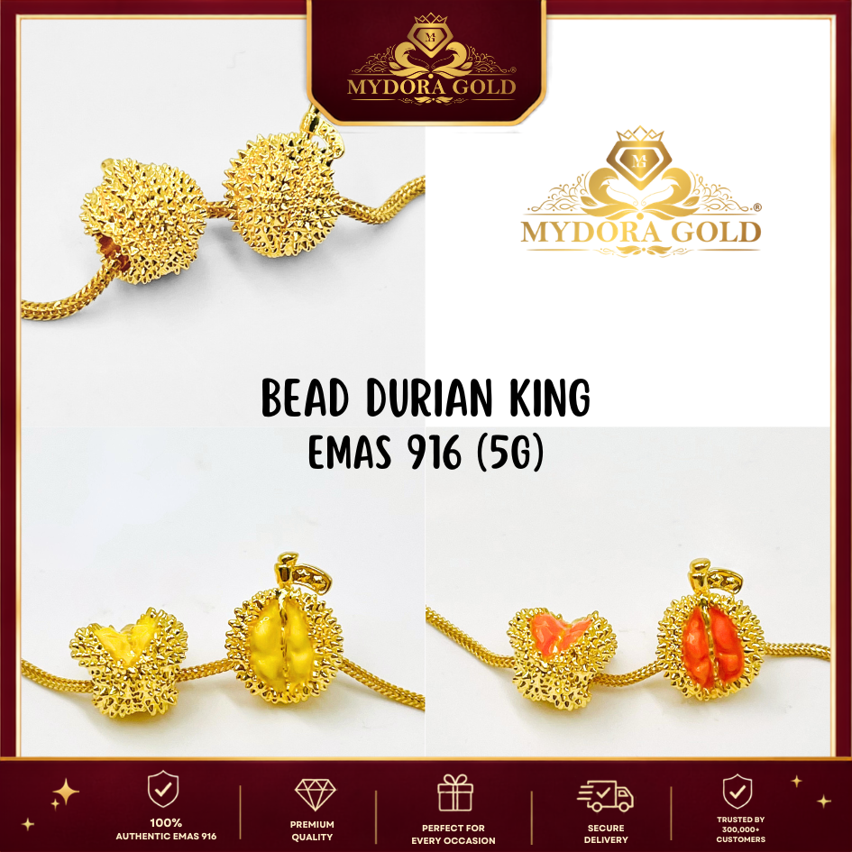 MYDORA Bead Durian King (5G) l EMAS 916/22K